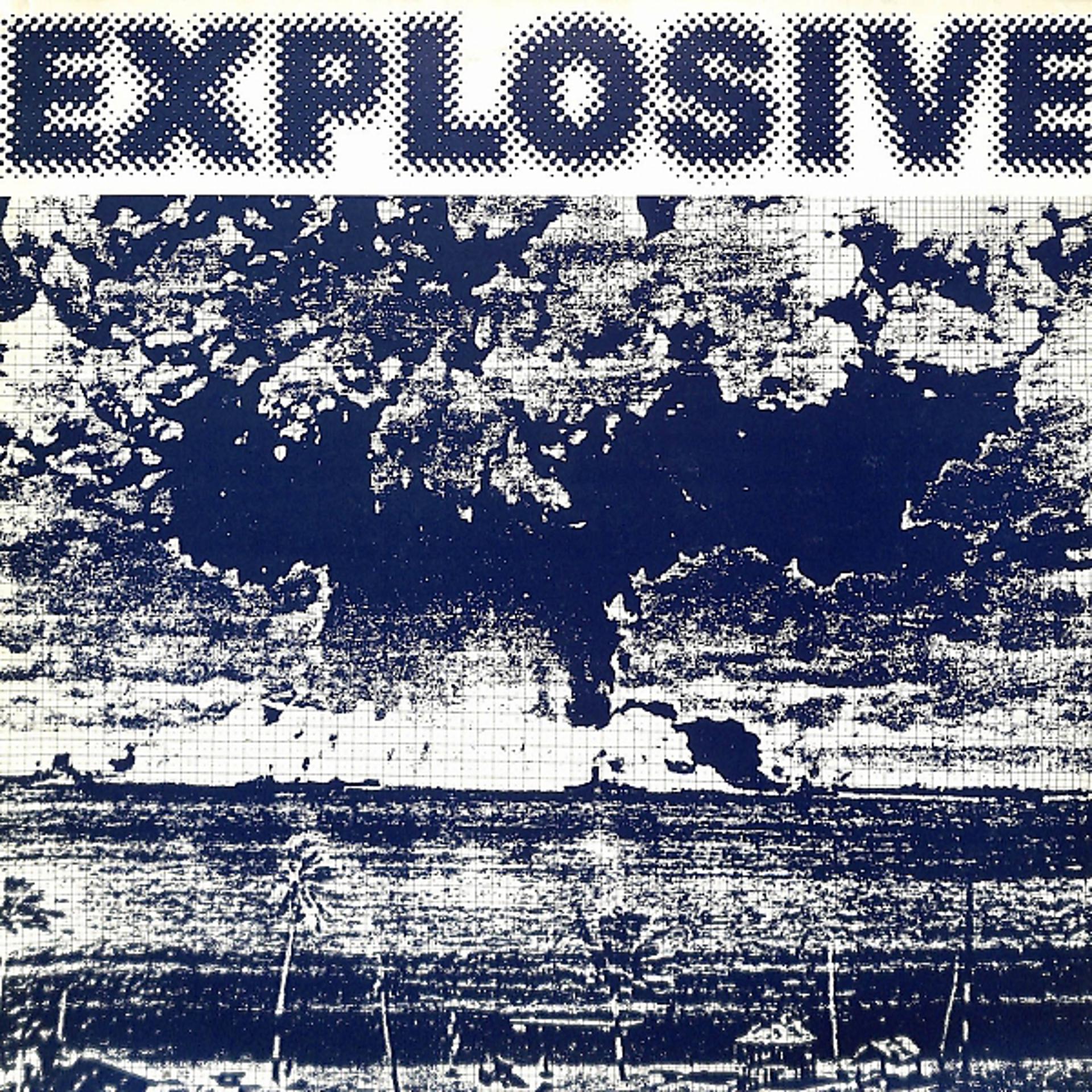Постер альбома Explosive