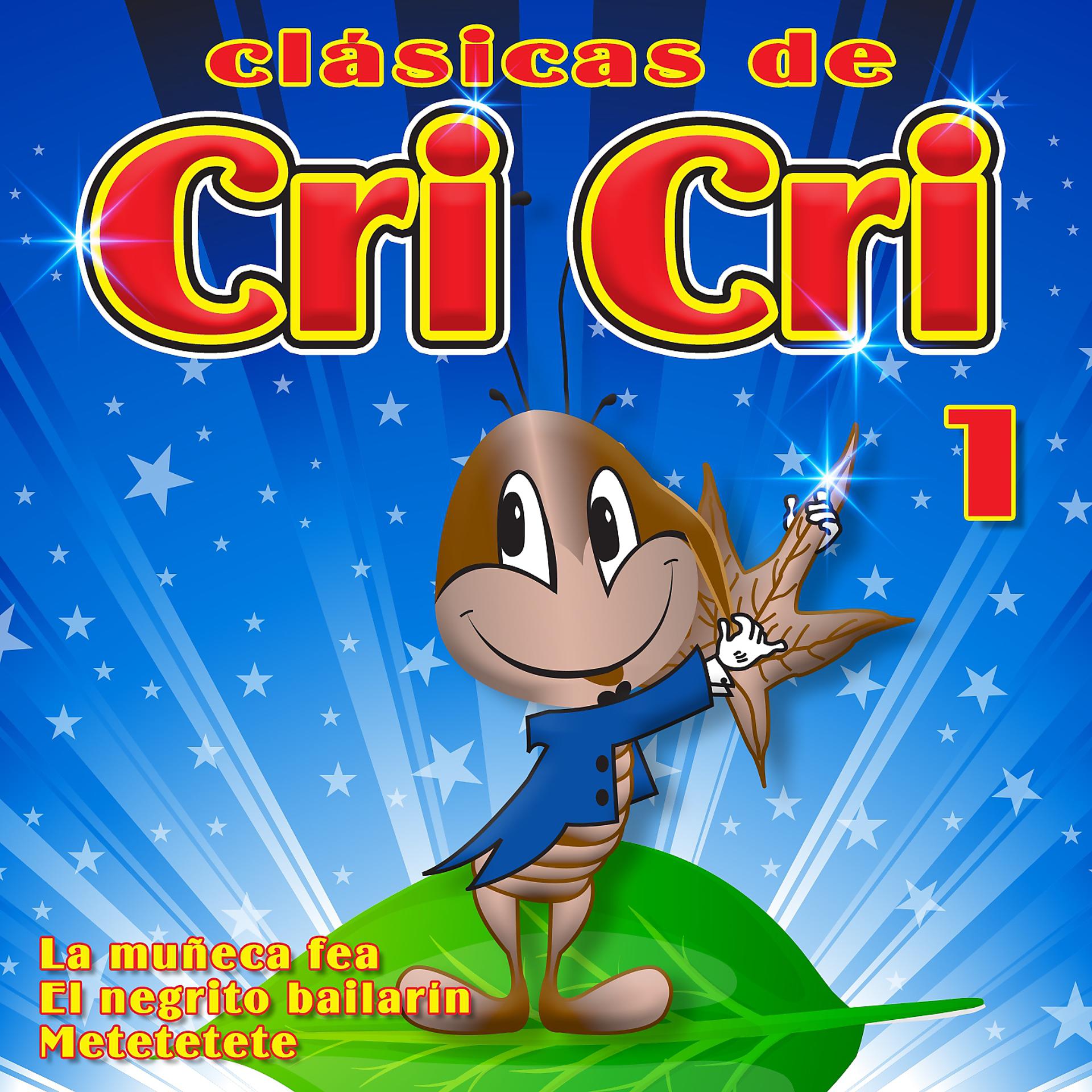 Постер альбома Clásicas de Cri - Cri, Vol. 1
