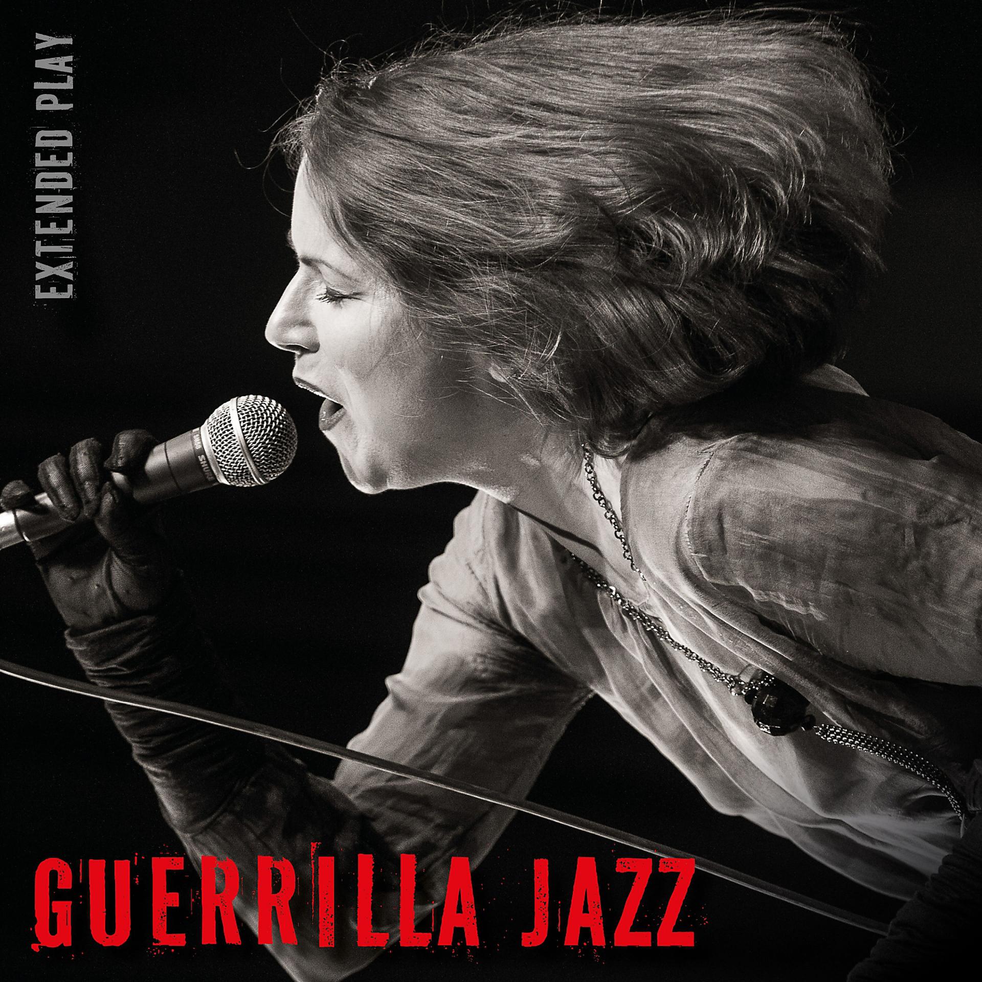 Постер альбома Guerrilla Jazz Extended Play
