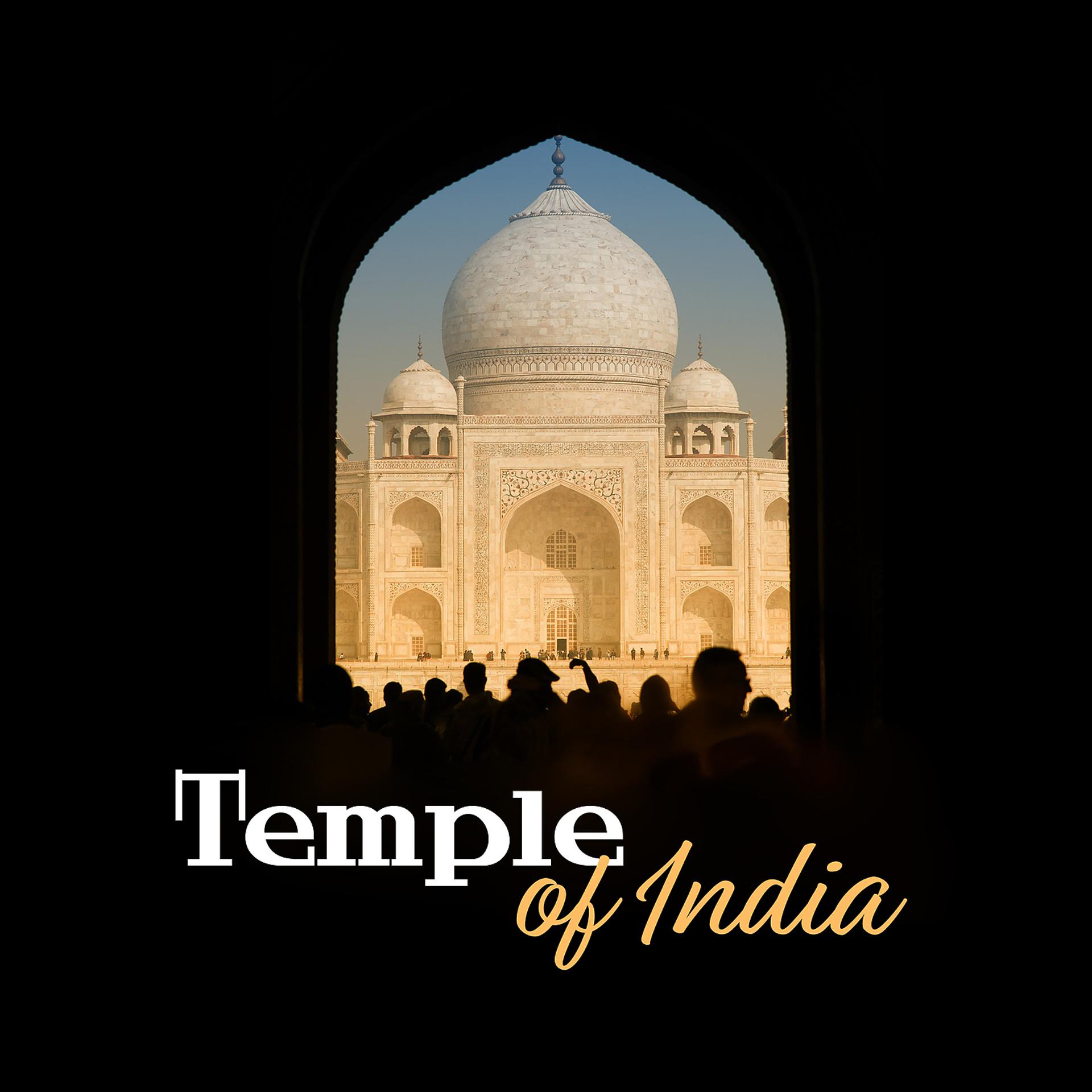 Постер альбома Temple of India: Spiritual Healing Path to Soul Purification