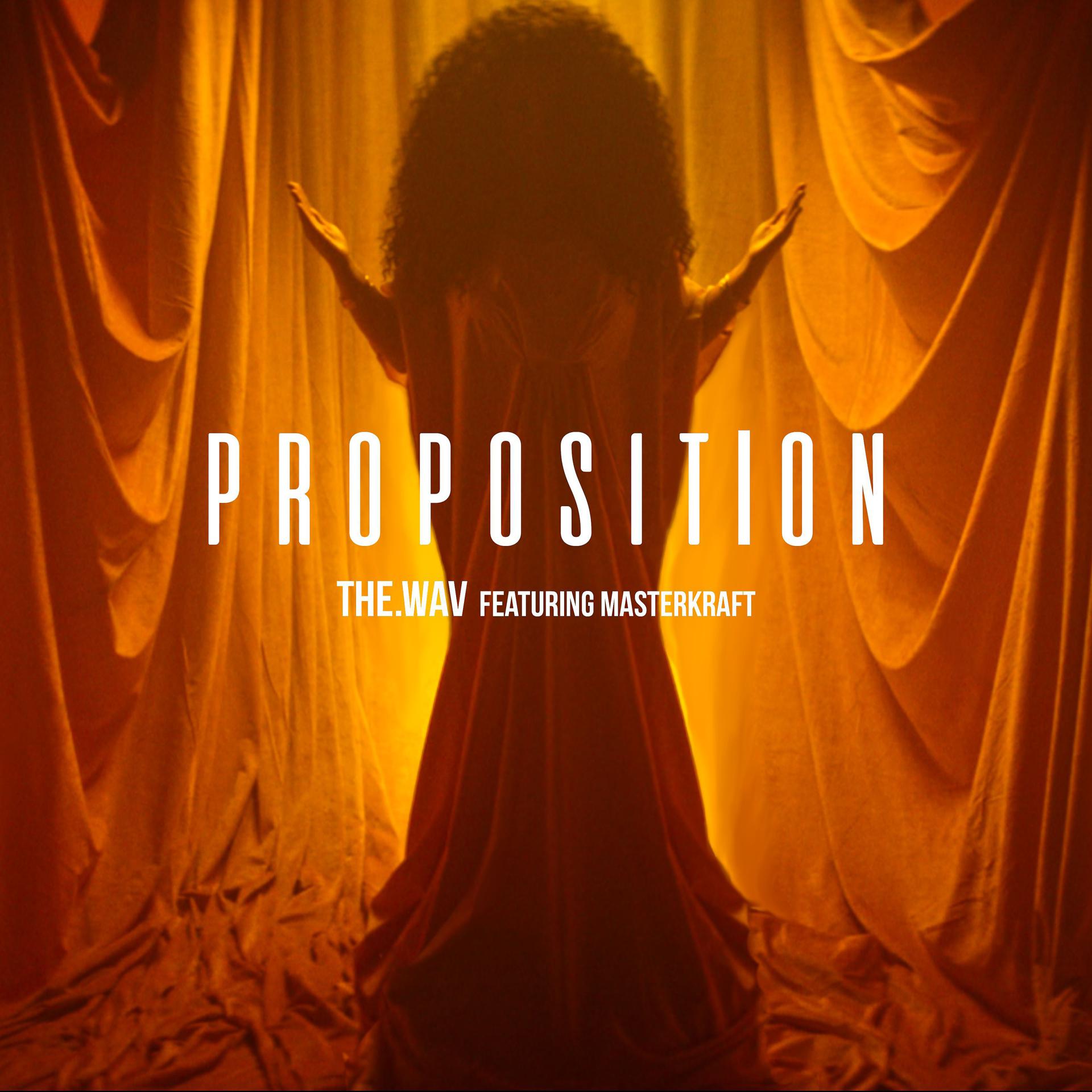 Постер альбома Proposition (feat. Masterkraft)