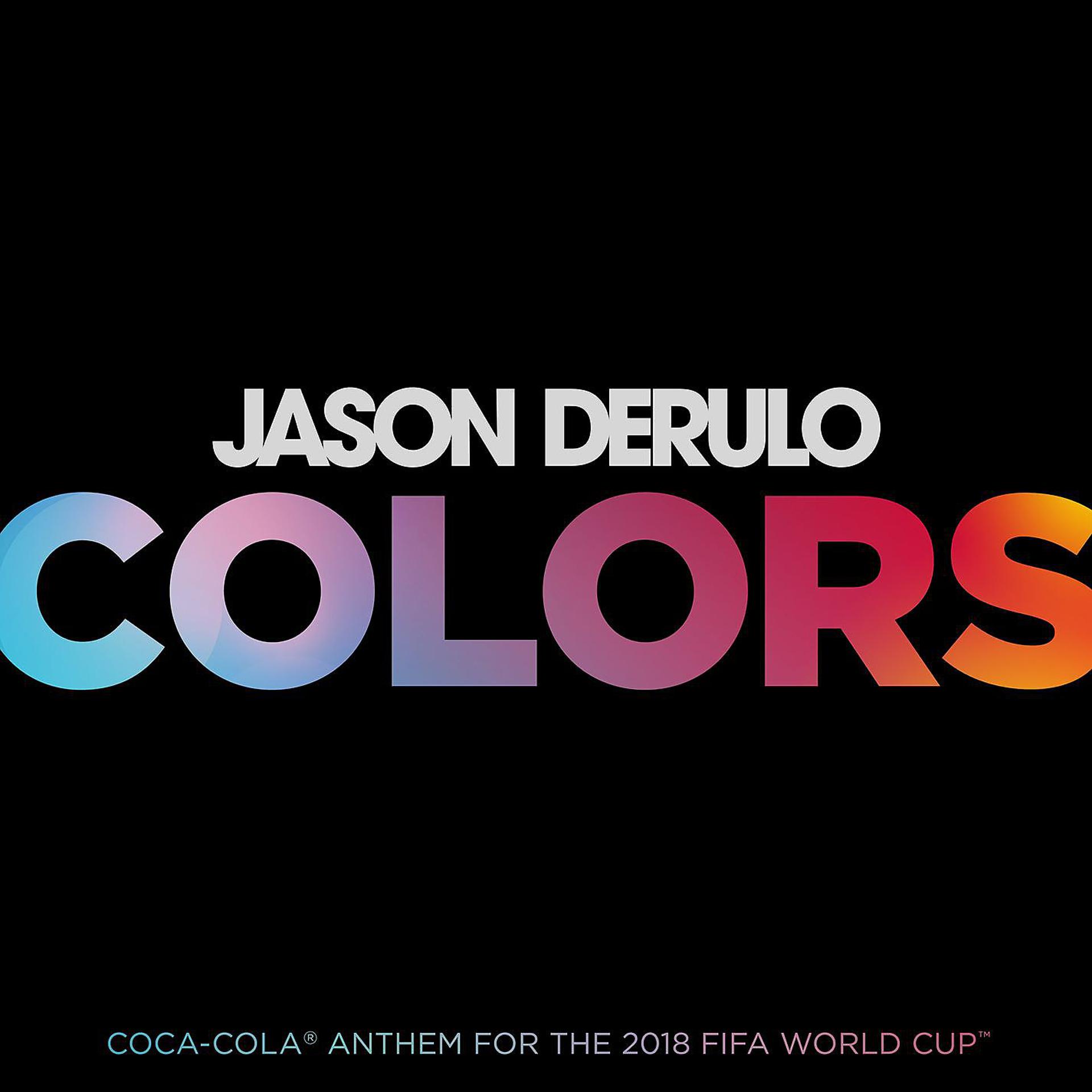Постер альбома Colors (Coca-Cola® Anthem, 2018 FIFA World CupTM)