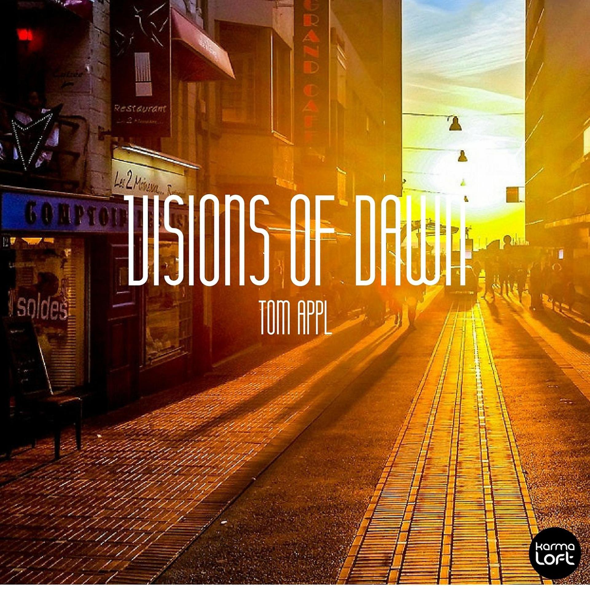 Постер альбома Visions of Dawn