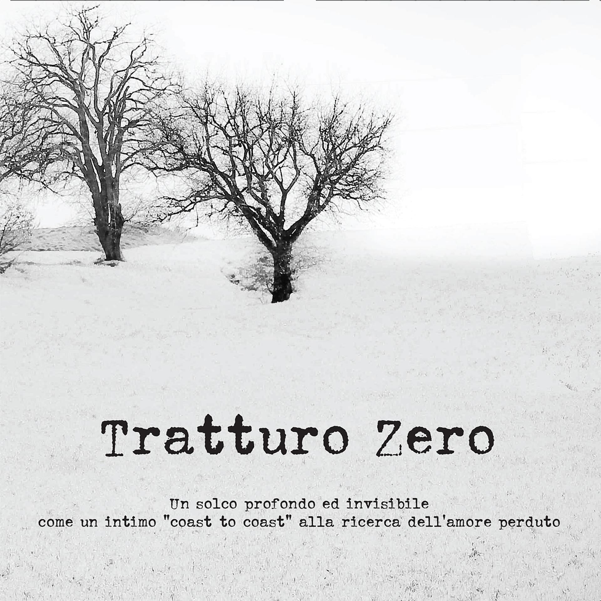 Постер альбома Tratturo zero
