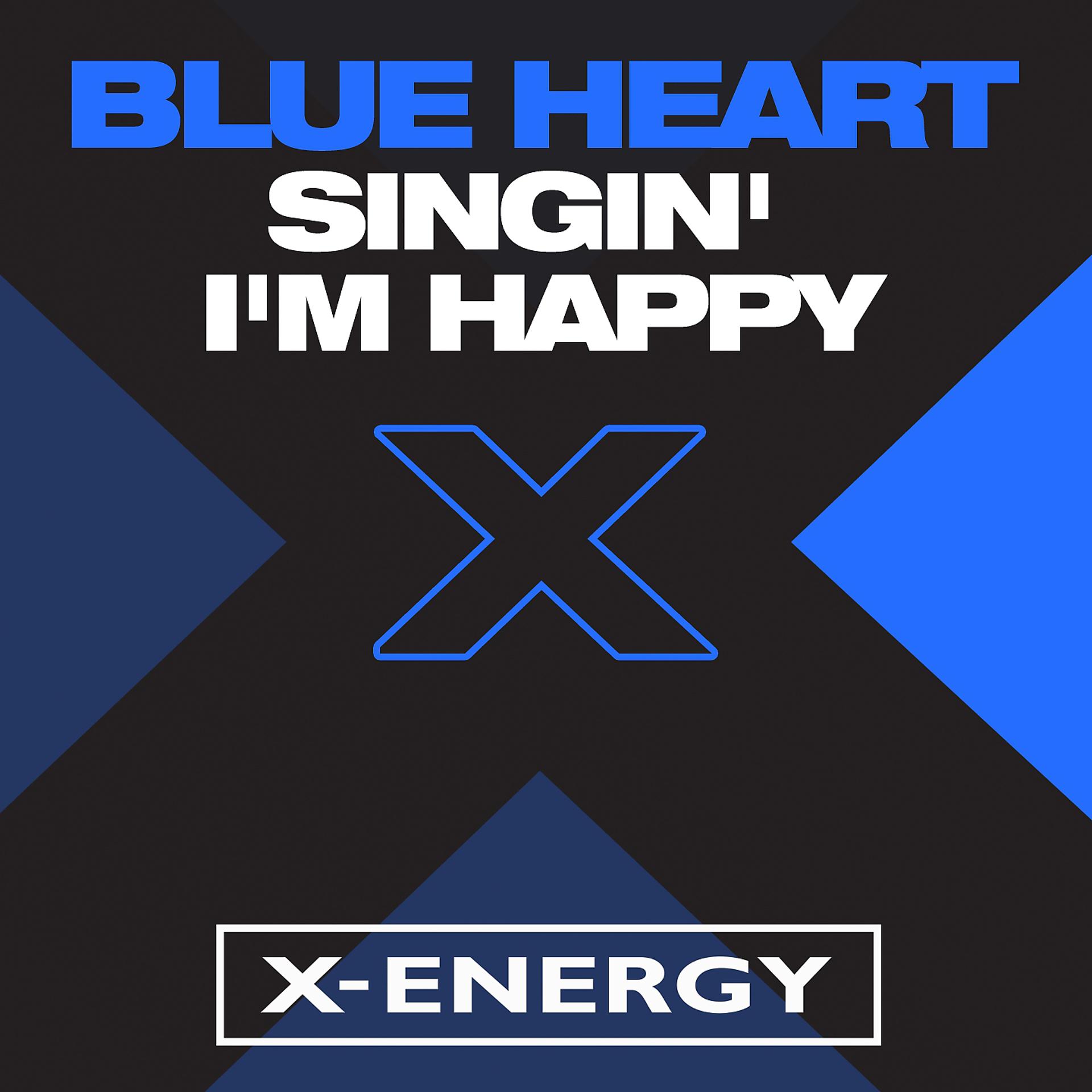 Постер альбома Singin' I'm Happy