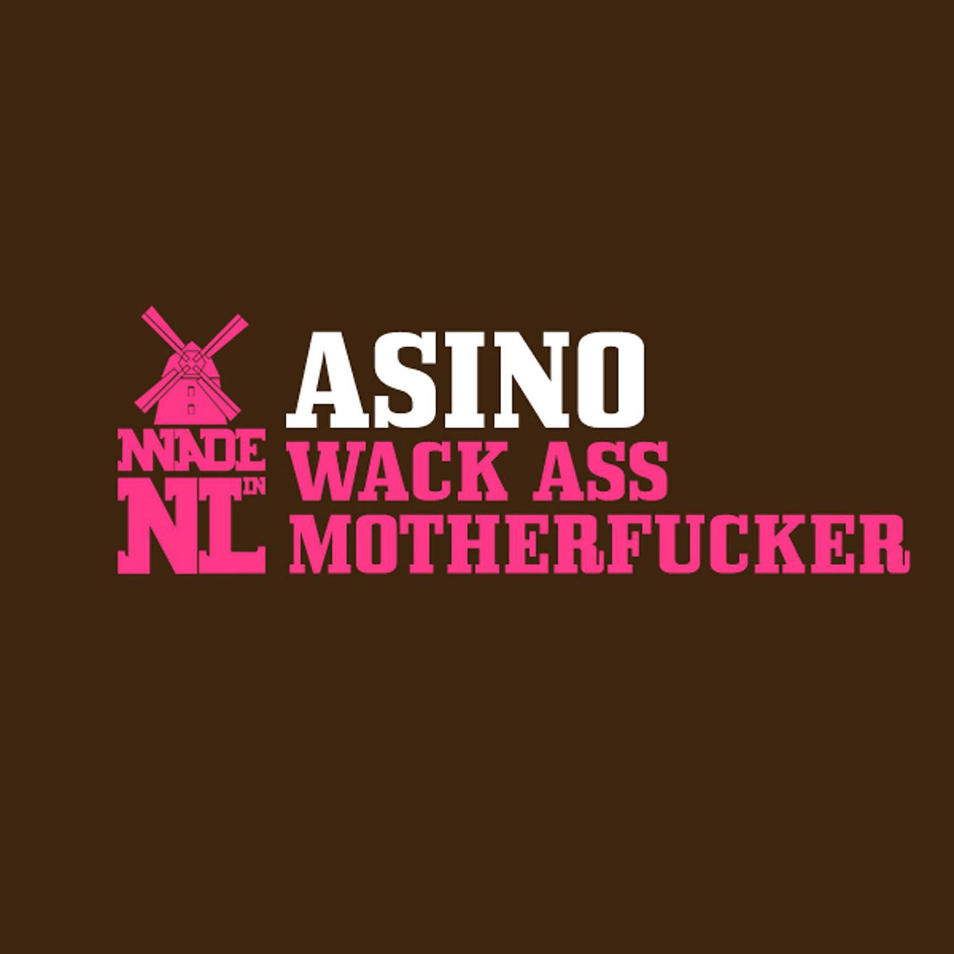 Постер альбома Wack Ass Motherfucker