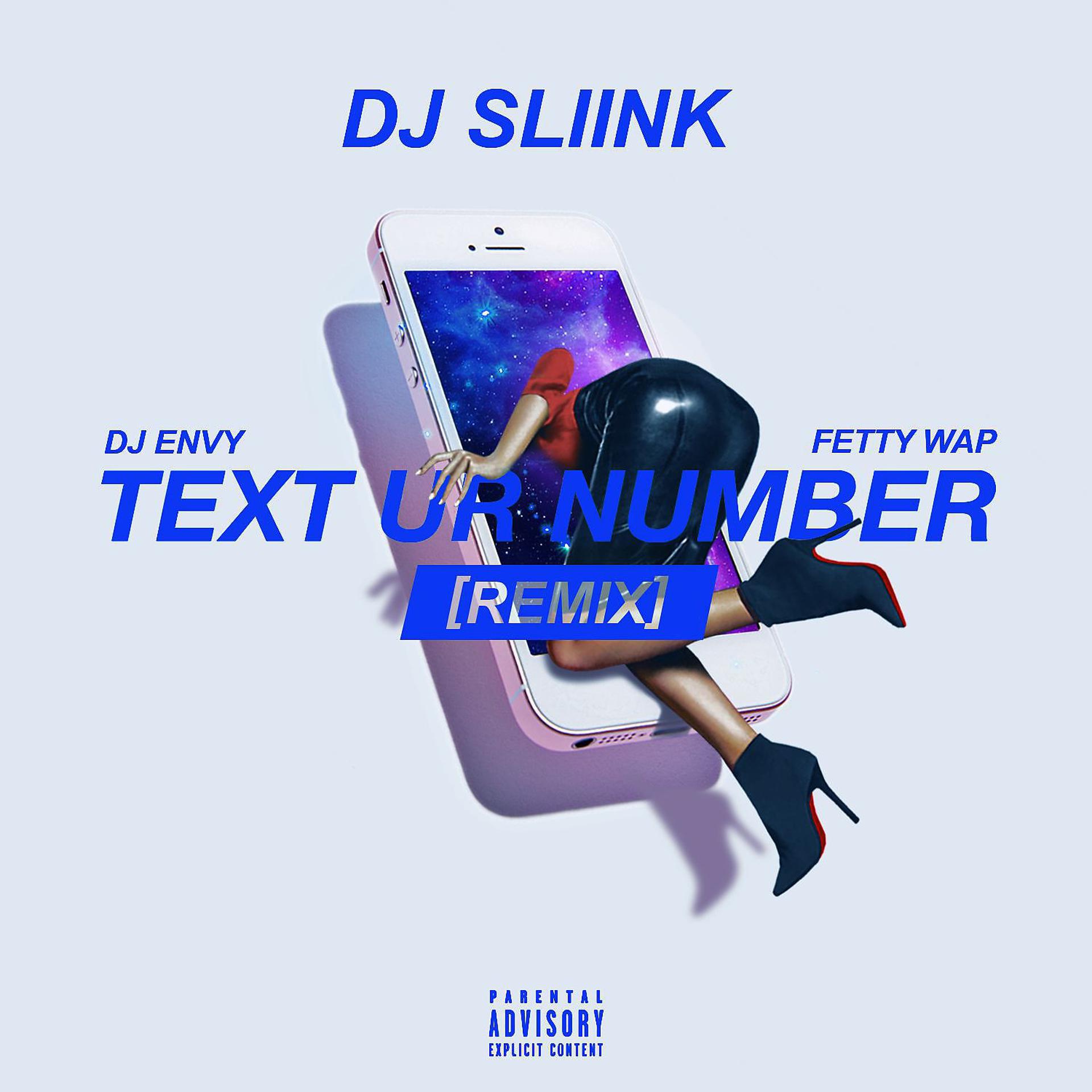 Постер альбома Text Ur Number (feat. DJ Envy & Fetty Wap) [REMIX]