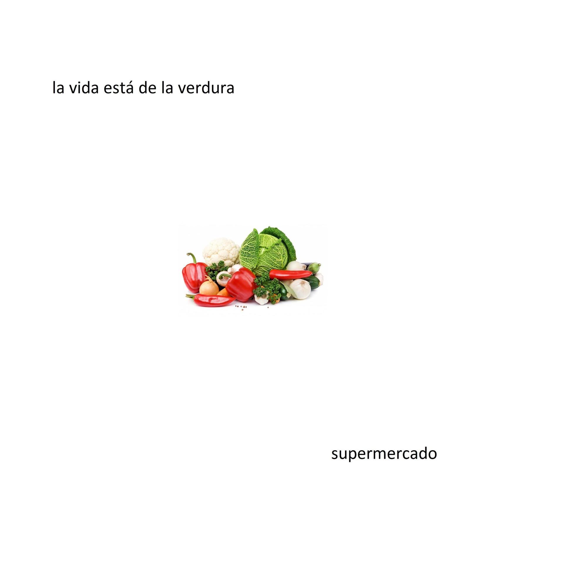 Постер альбома La Vida está De La Verdura