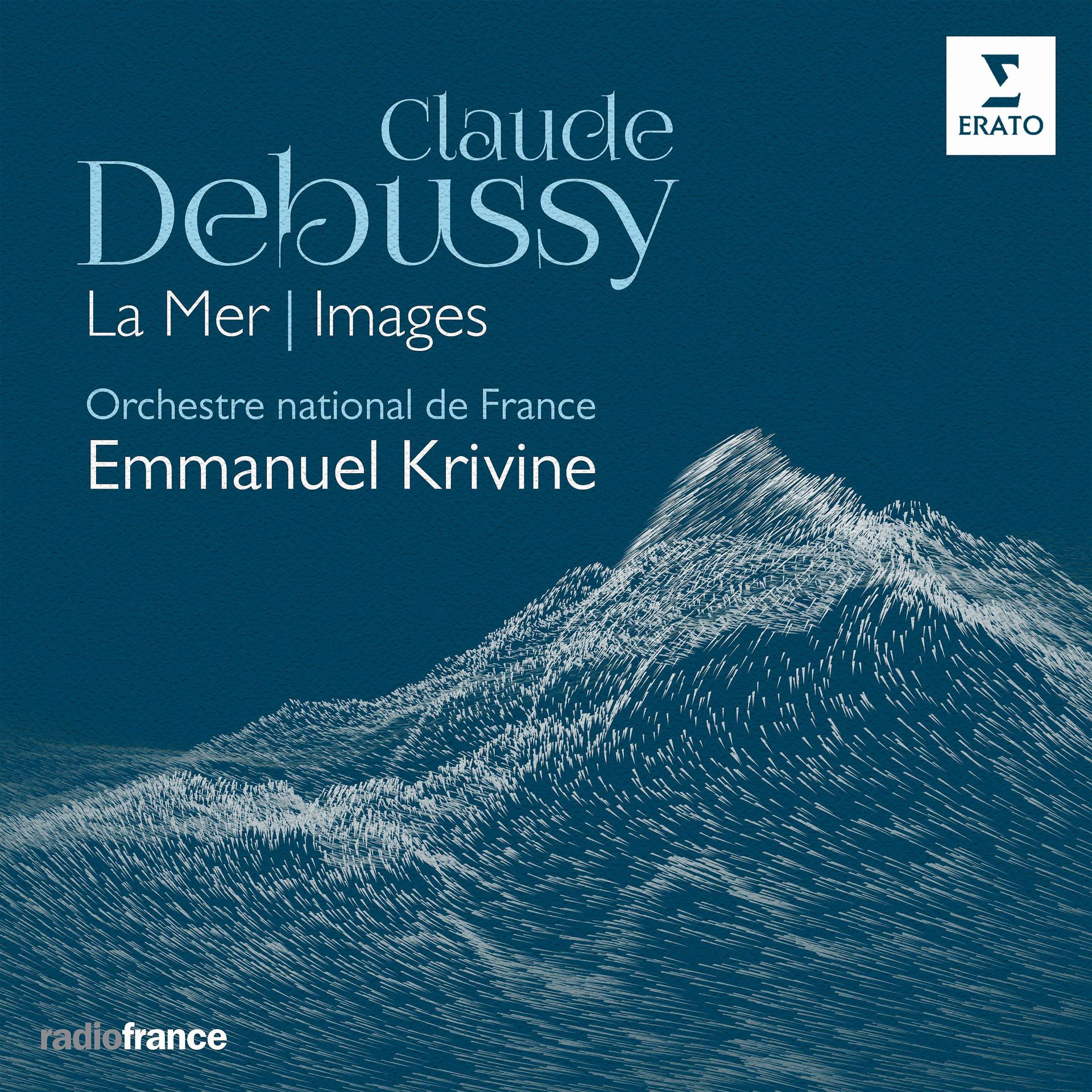 Постер альбома Debussy: La Mer, Images
