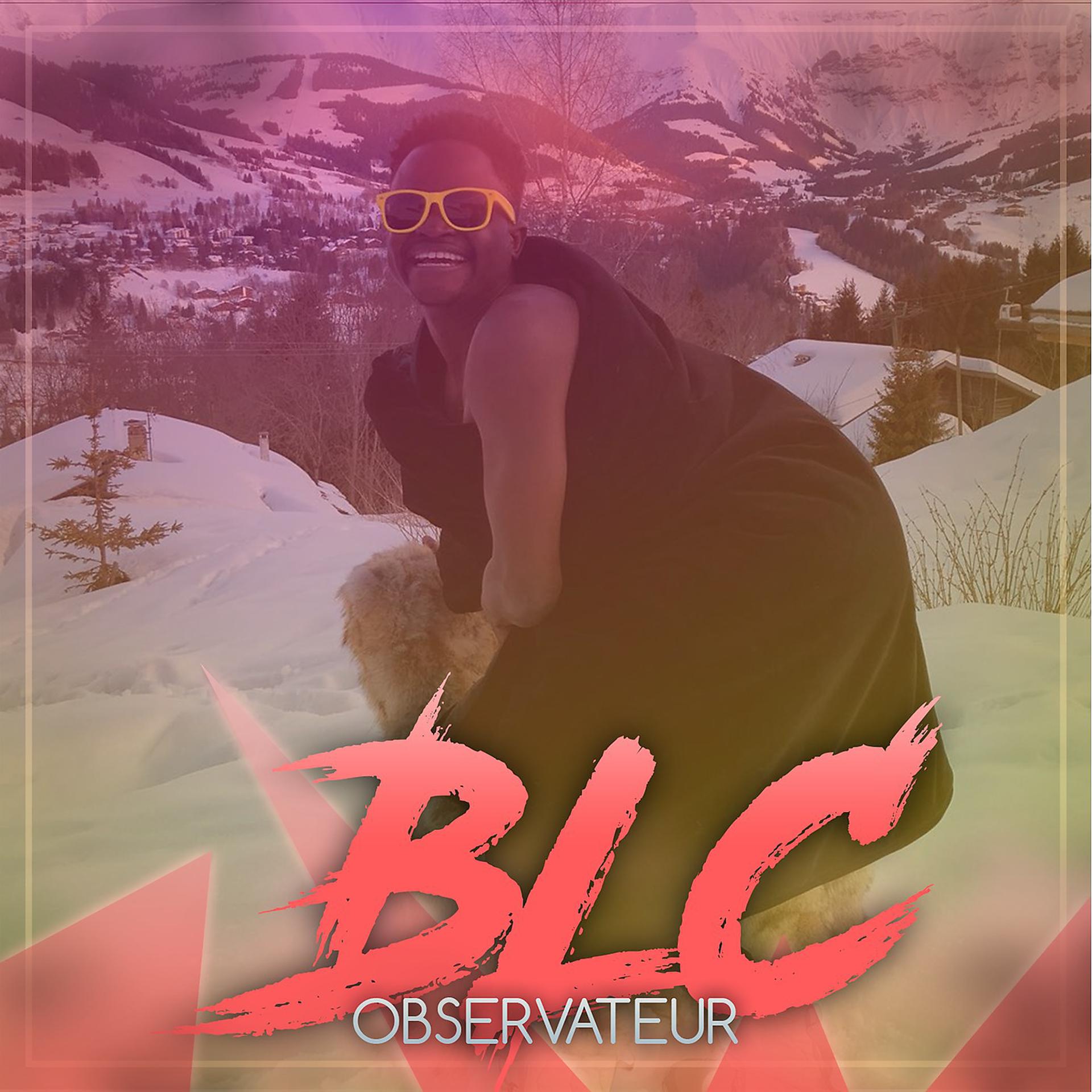 Постер альбома BLC