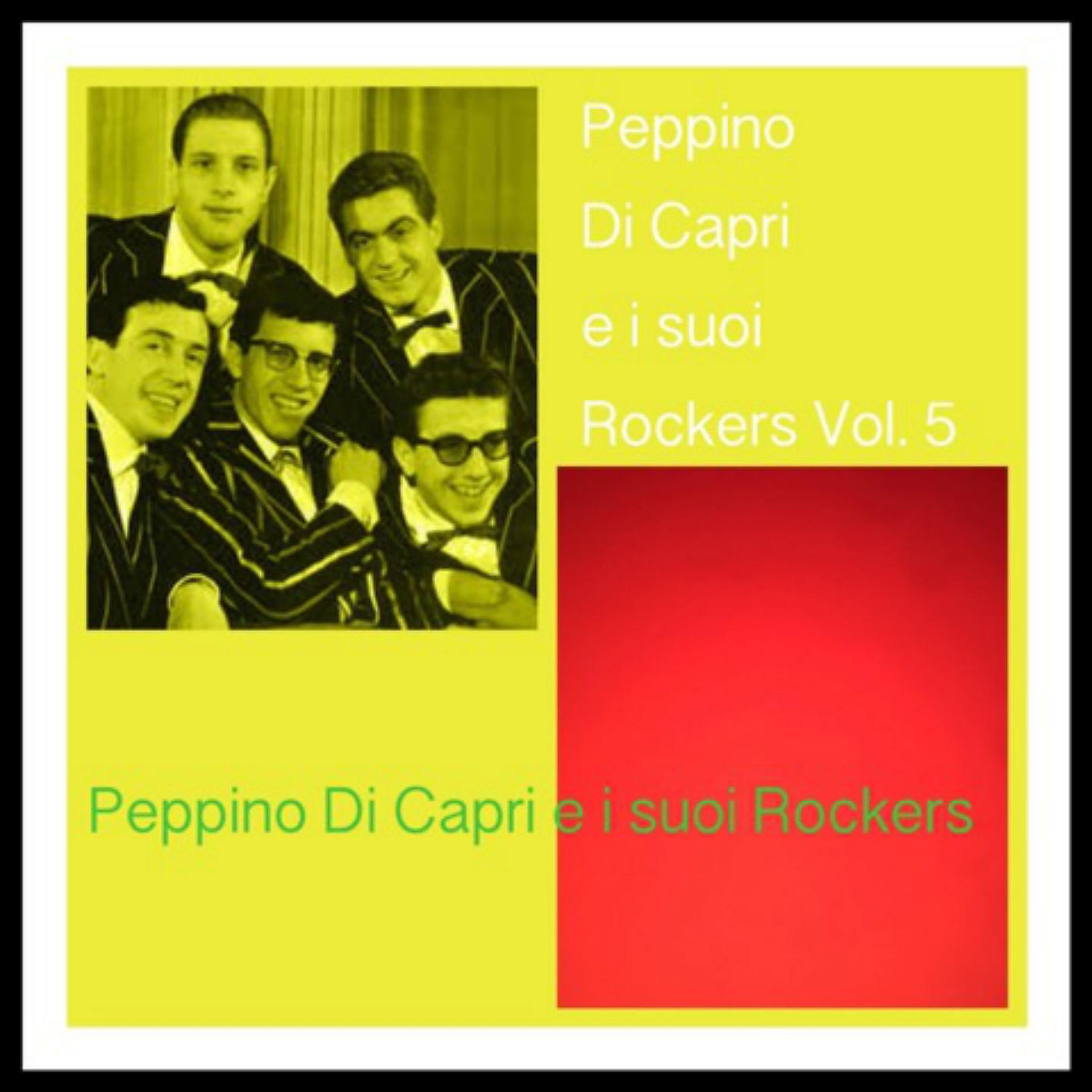 Постер альбома Peppino Di Capri e i suoi Rockers Vol. 5