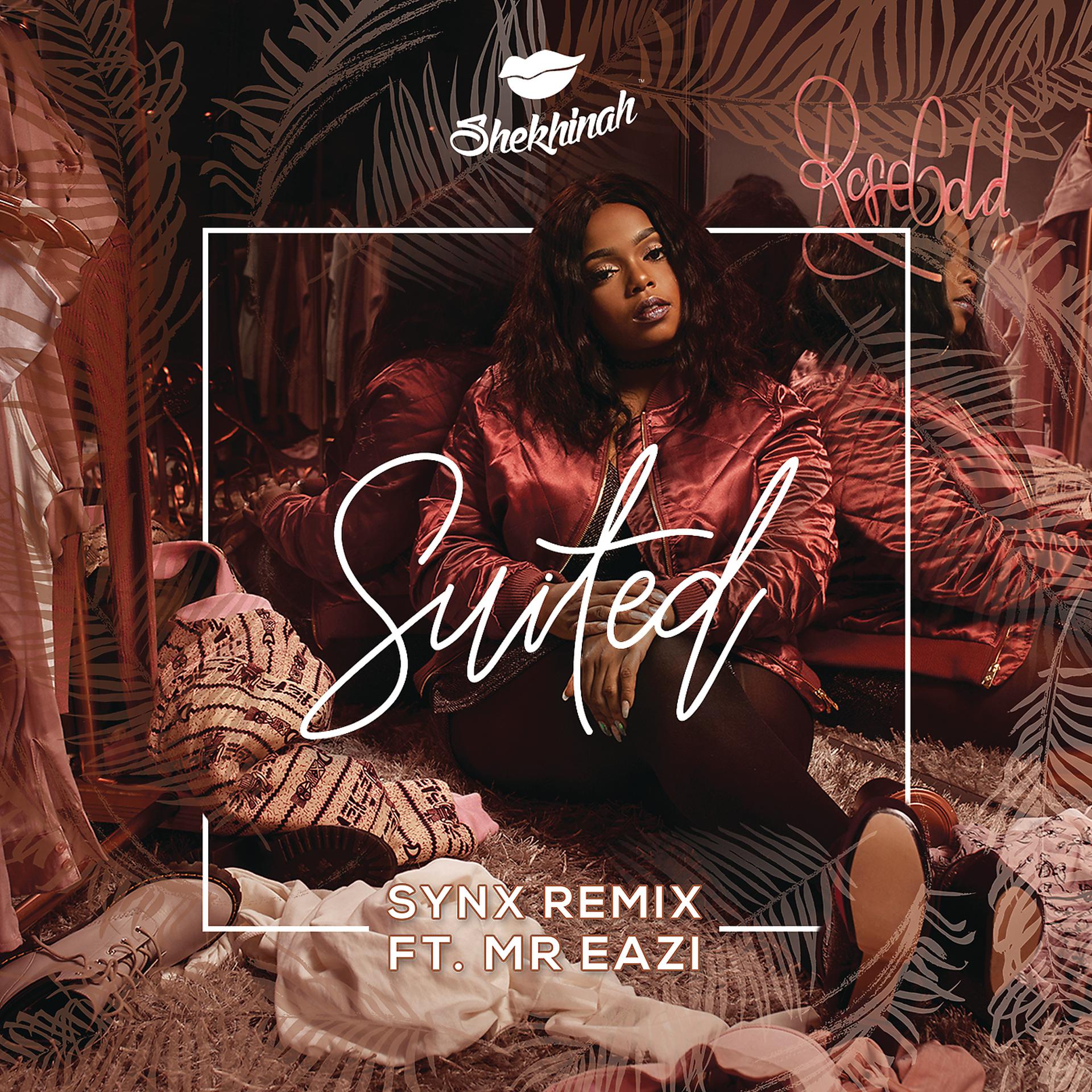 Постер альбома Suited (SynX Remix)[feat. Mr Eazi]