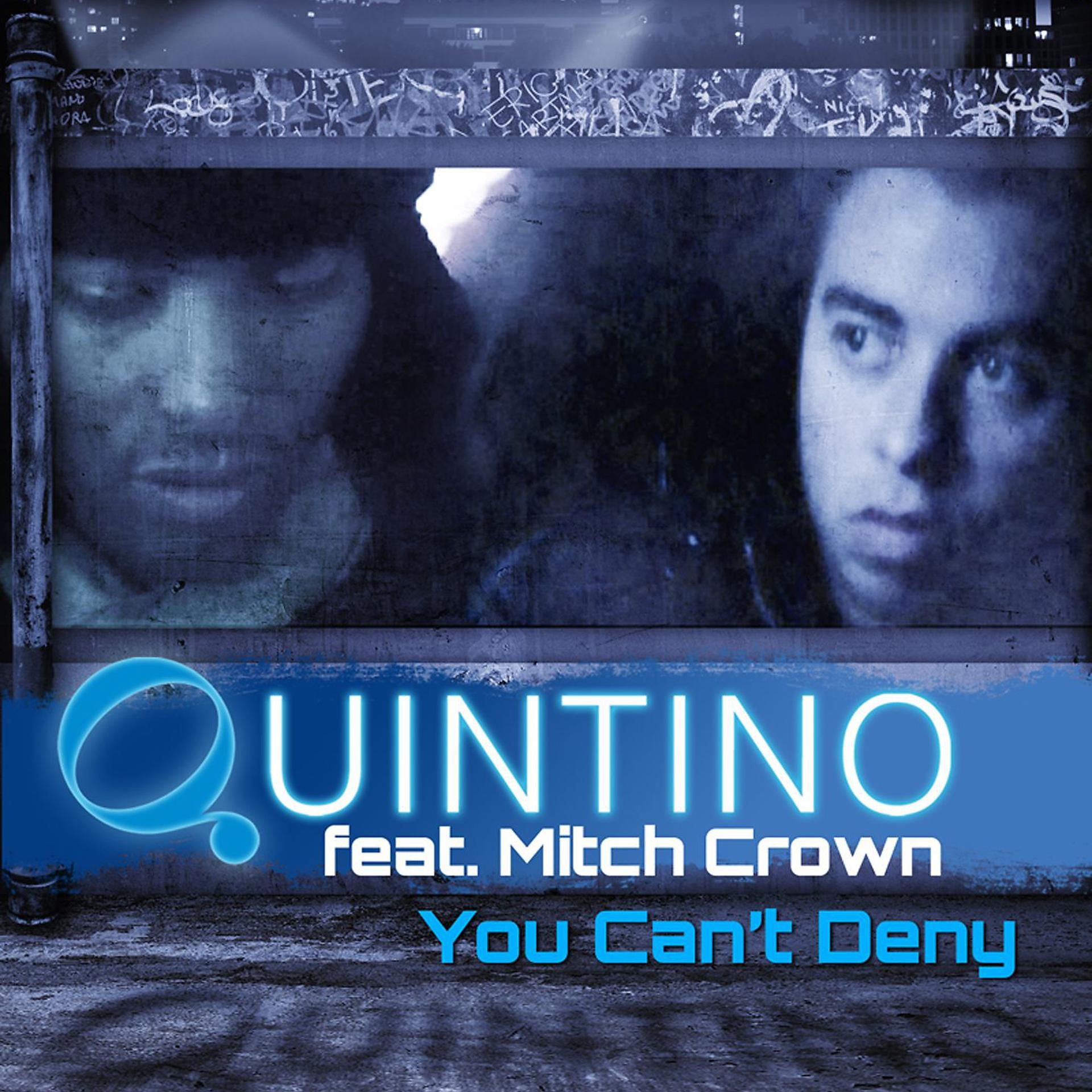 Постер альбома You Can't Deny (feat. Mitch Crown)