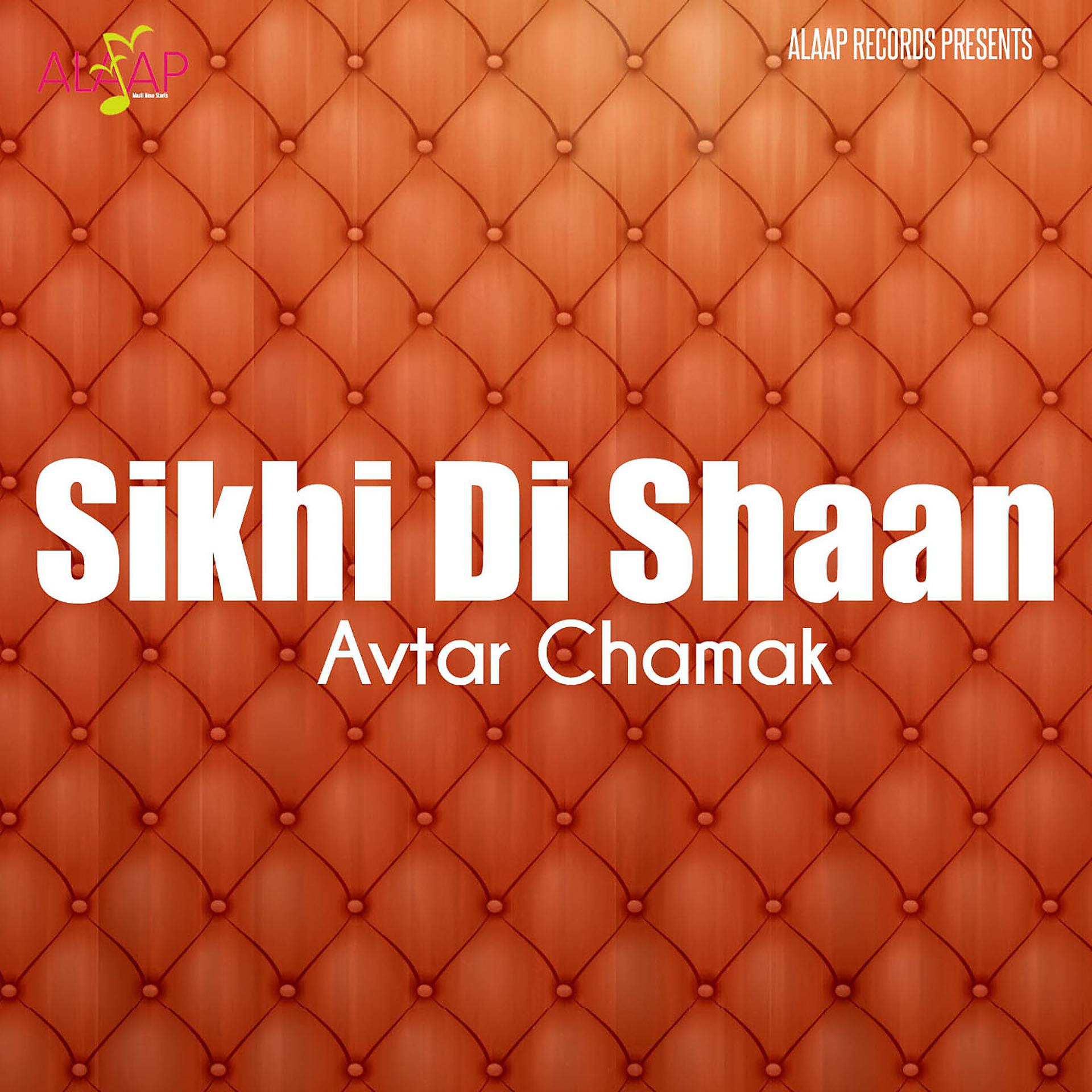 Постер альбома Sikhi Di Shaan
