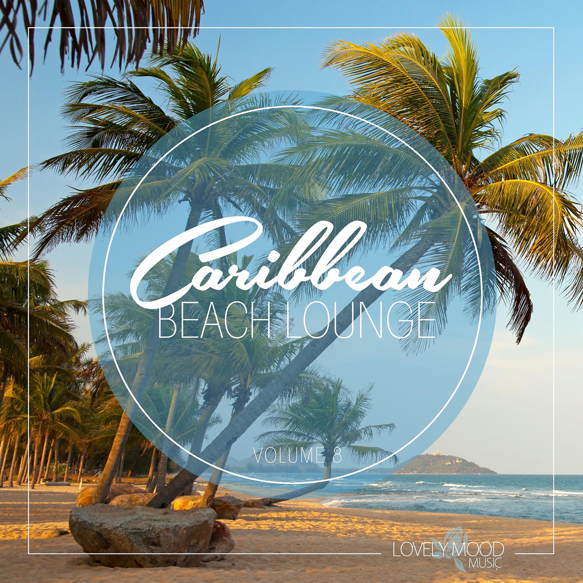 Постер альбома Caribbean Beach Lounge, Vol. 8