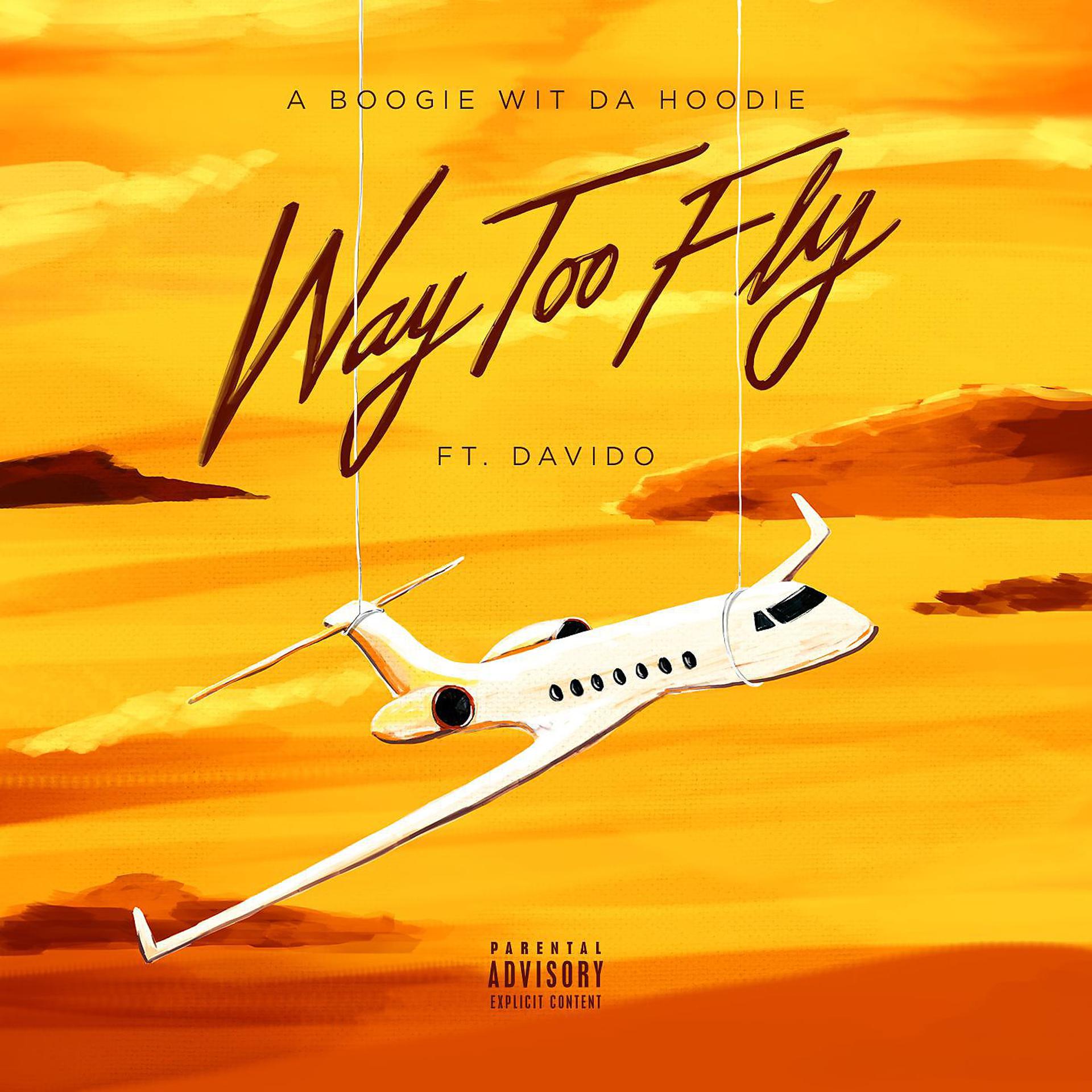 Постер альбома Way Too Fly (feat. DaVido)