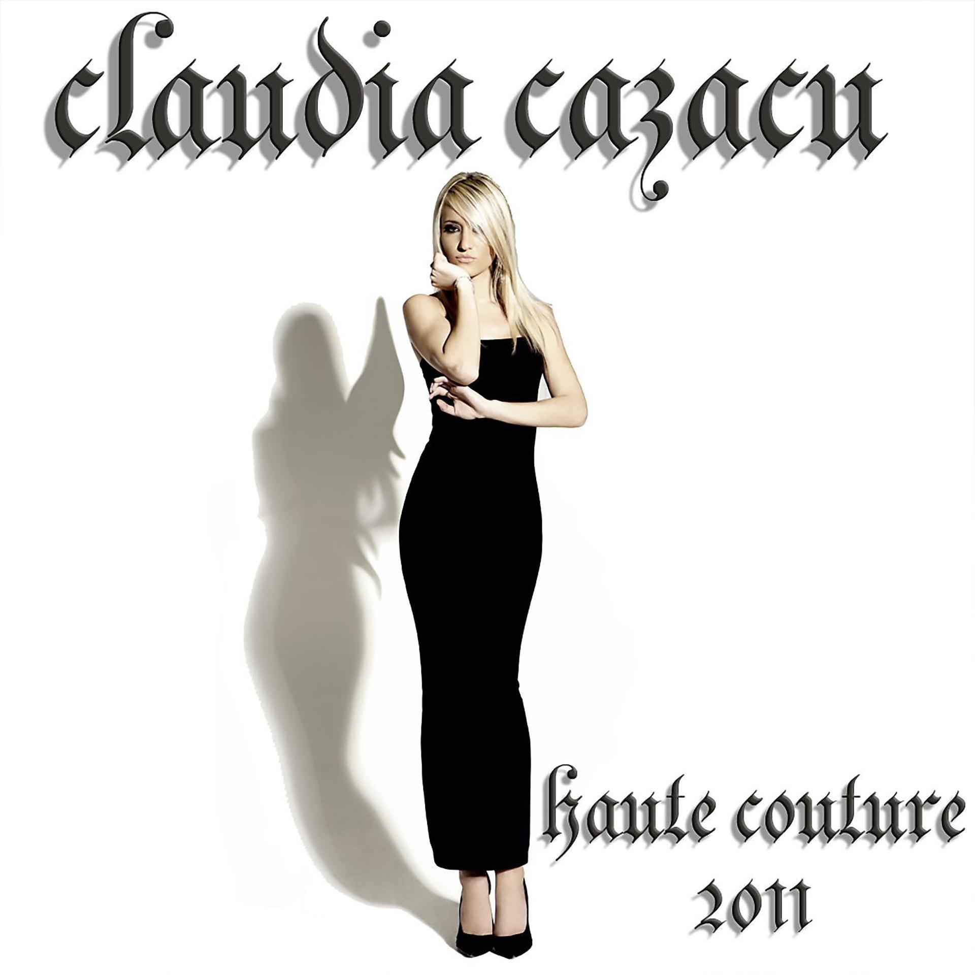 Постер альбома Haute Couture 2011 (Mixed by Claudia Cazacu)
