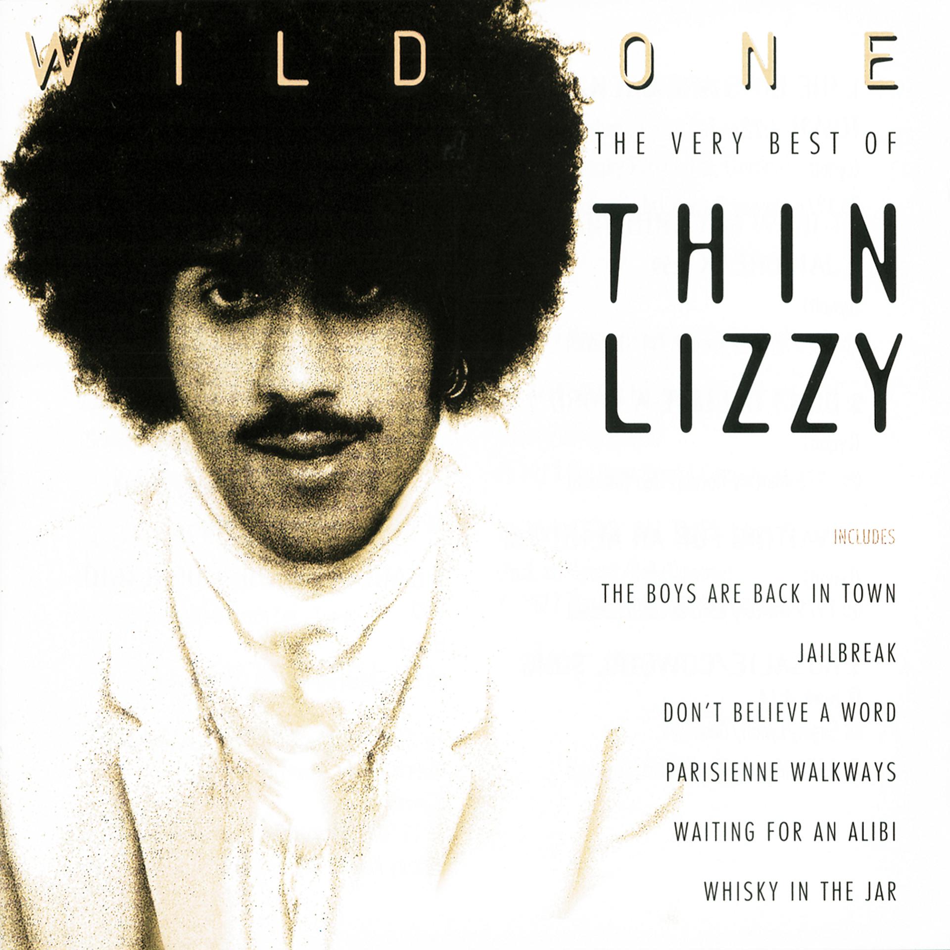 Постер альбома Wild One - The Very Best Of Thin Lizzy