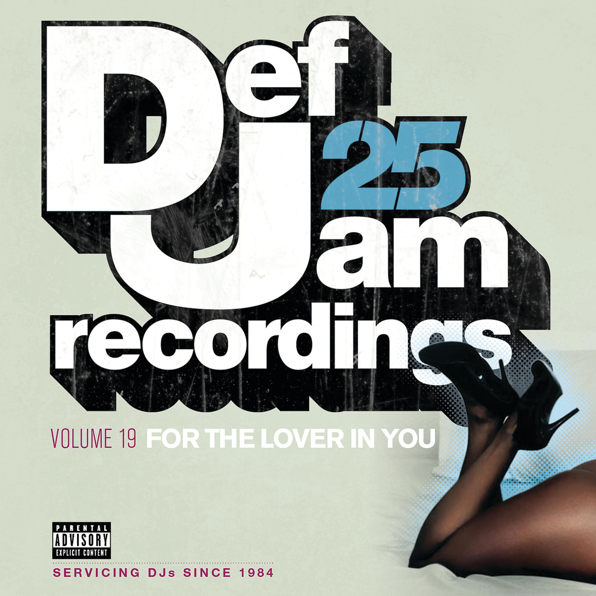 Постер альбома Def Jam 25, Vol. 19 - For The Lover In You