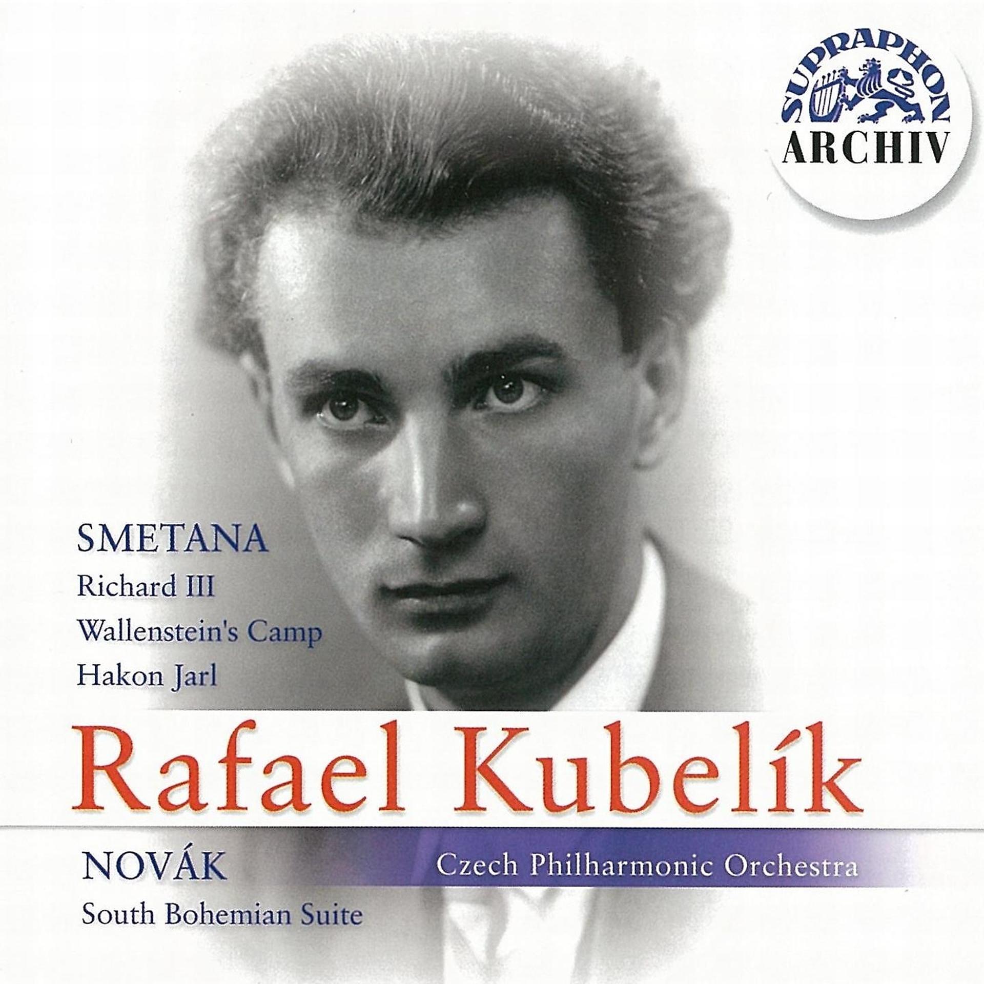 Постер альбома Smetana: Richard III, Wallenstein´s Camp, Hakon Jarl - Novák: South Bohemian Suite