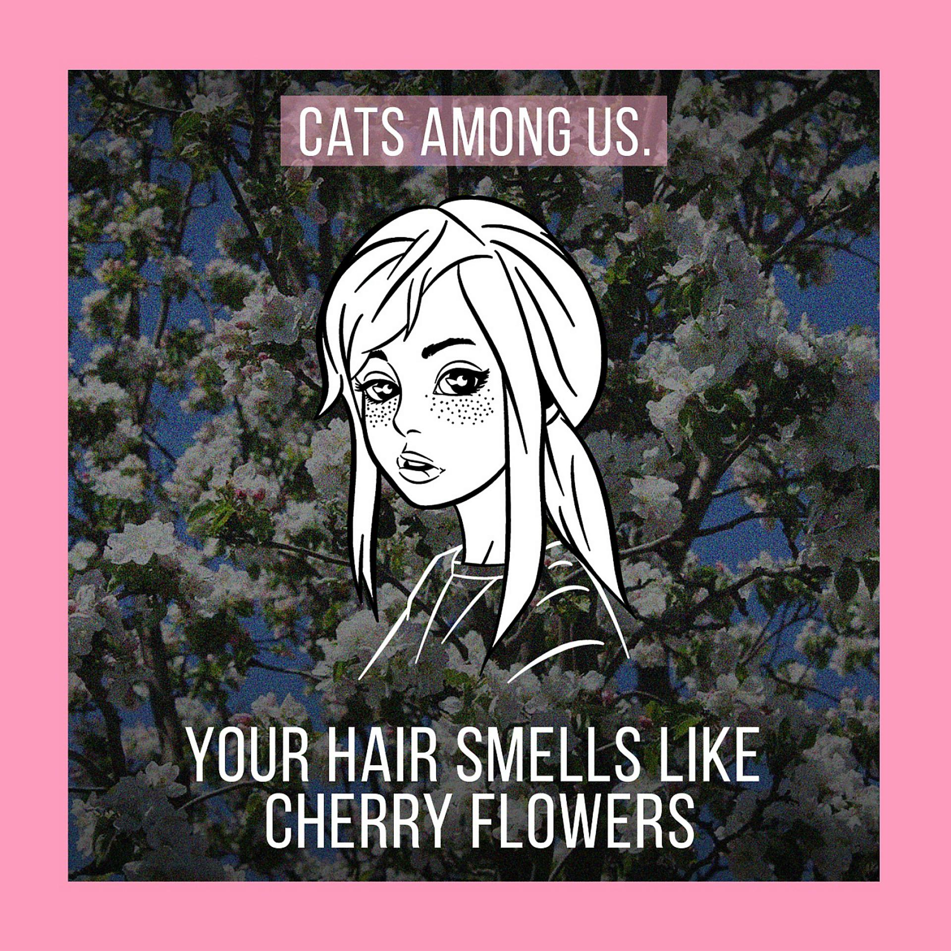 Постер альбома Your Hair Smells Like Cherry Flowers