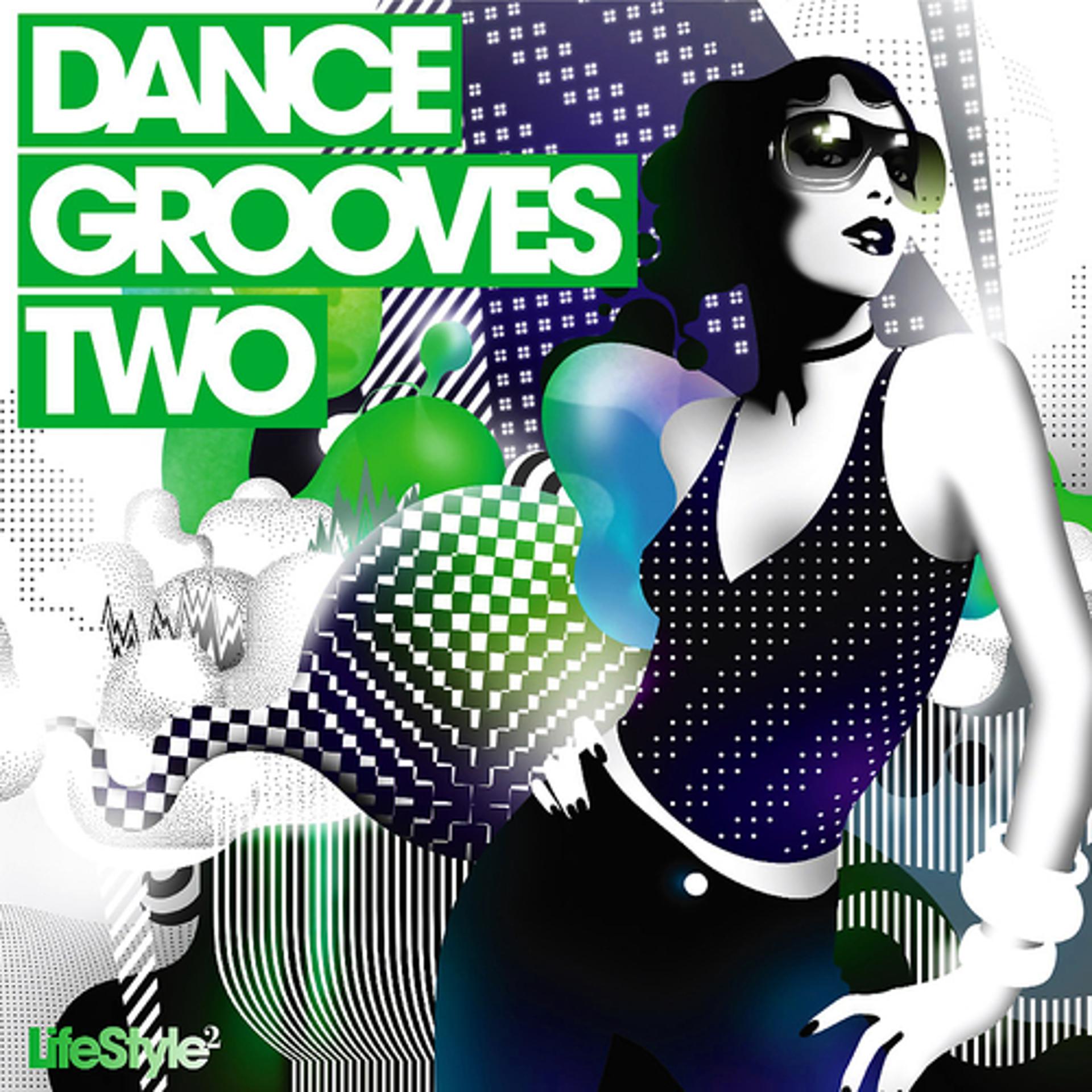 Постер альбома Lifestyle2 - Dance Grooves Vol 2