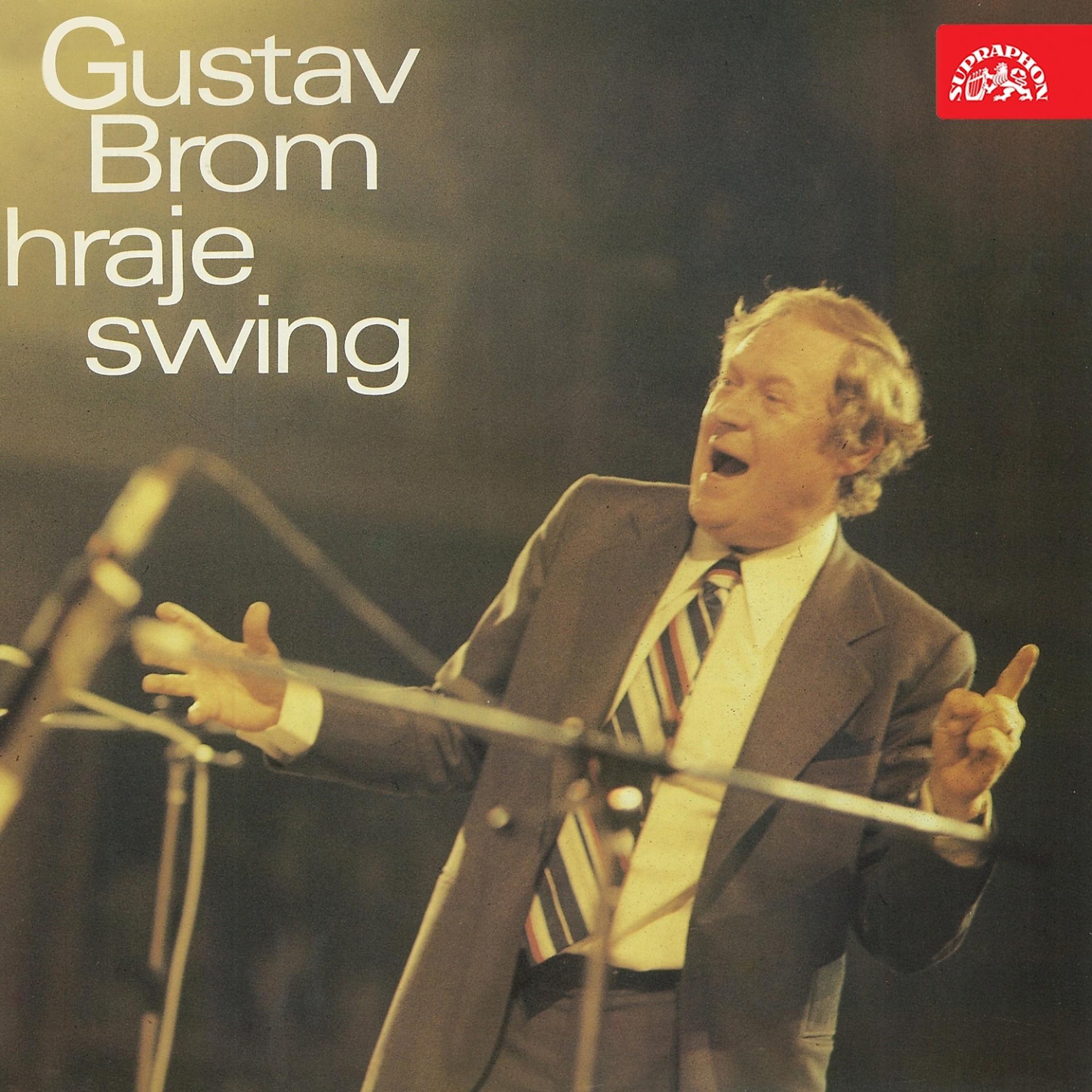 Постер альбома Gustav Brom Hraje Swing