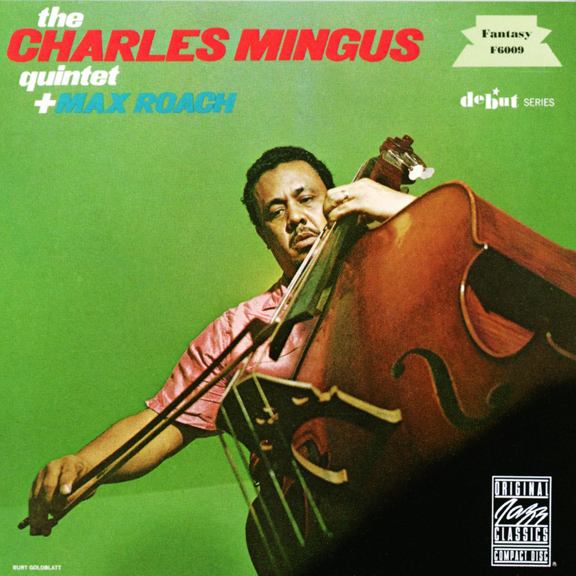 Постер альбома The Charles Mingus Quintet Plus Max Roach