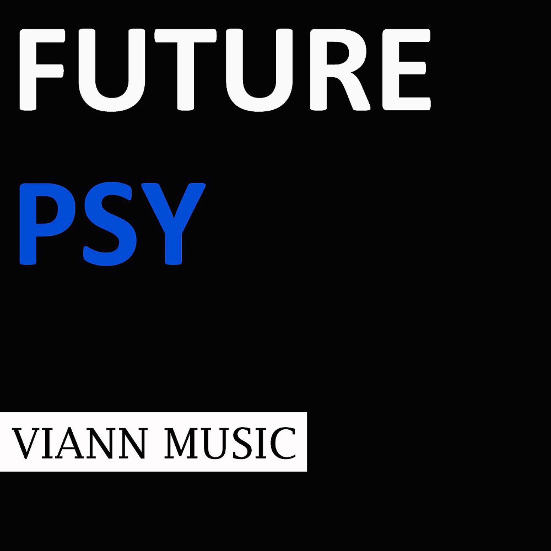 Постер альбома Future Psy