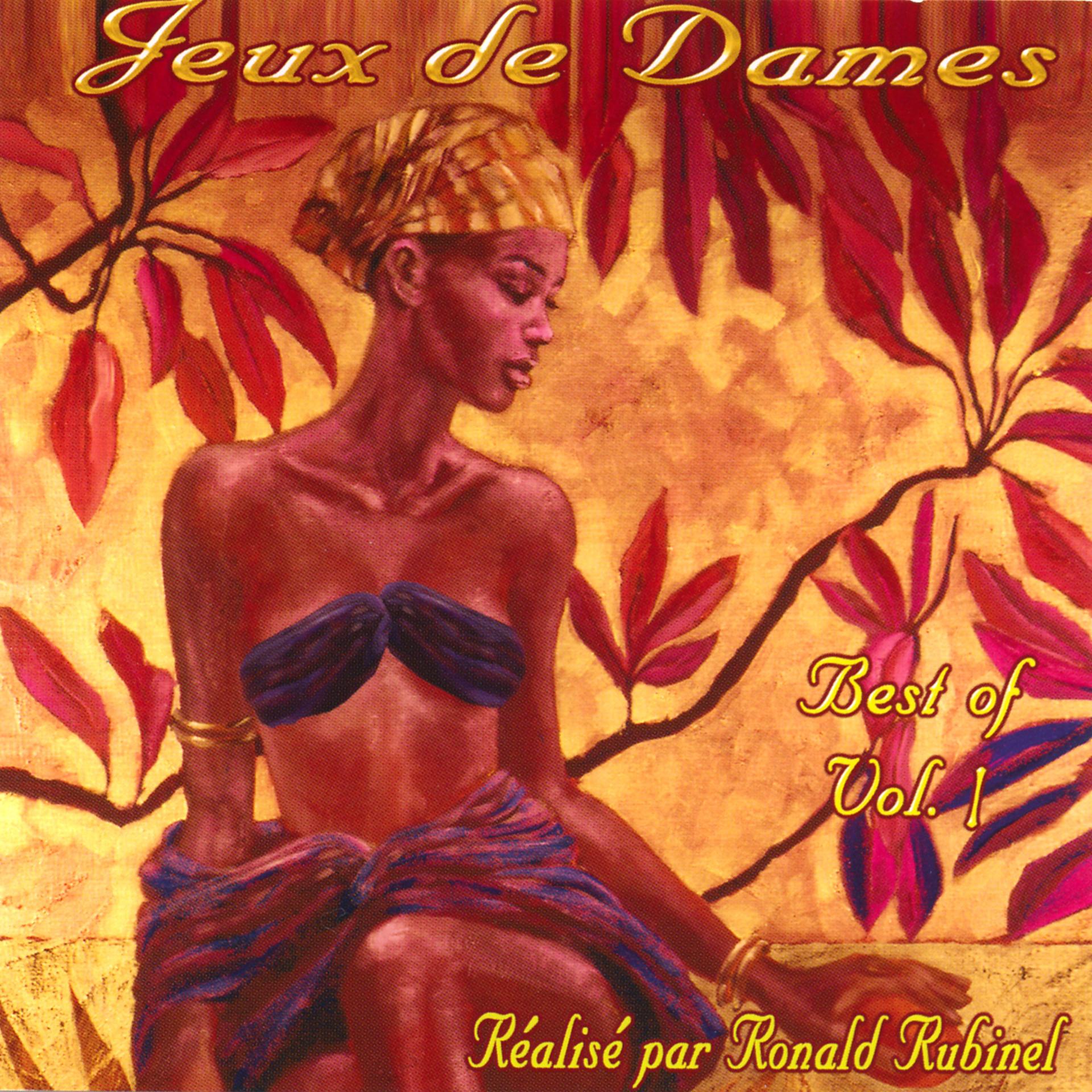 Постер альбома Jeux de dames, Best Of, vol. 1