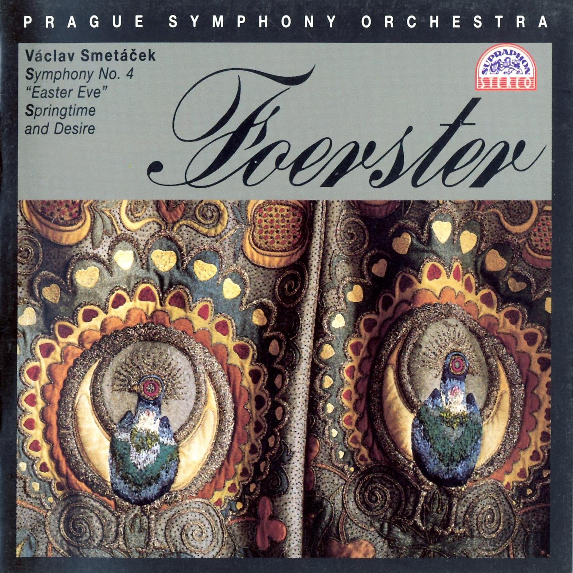 Постер альбома Foerster: Symphony No. 4, Springtime and Desire
