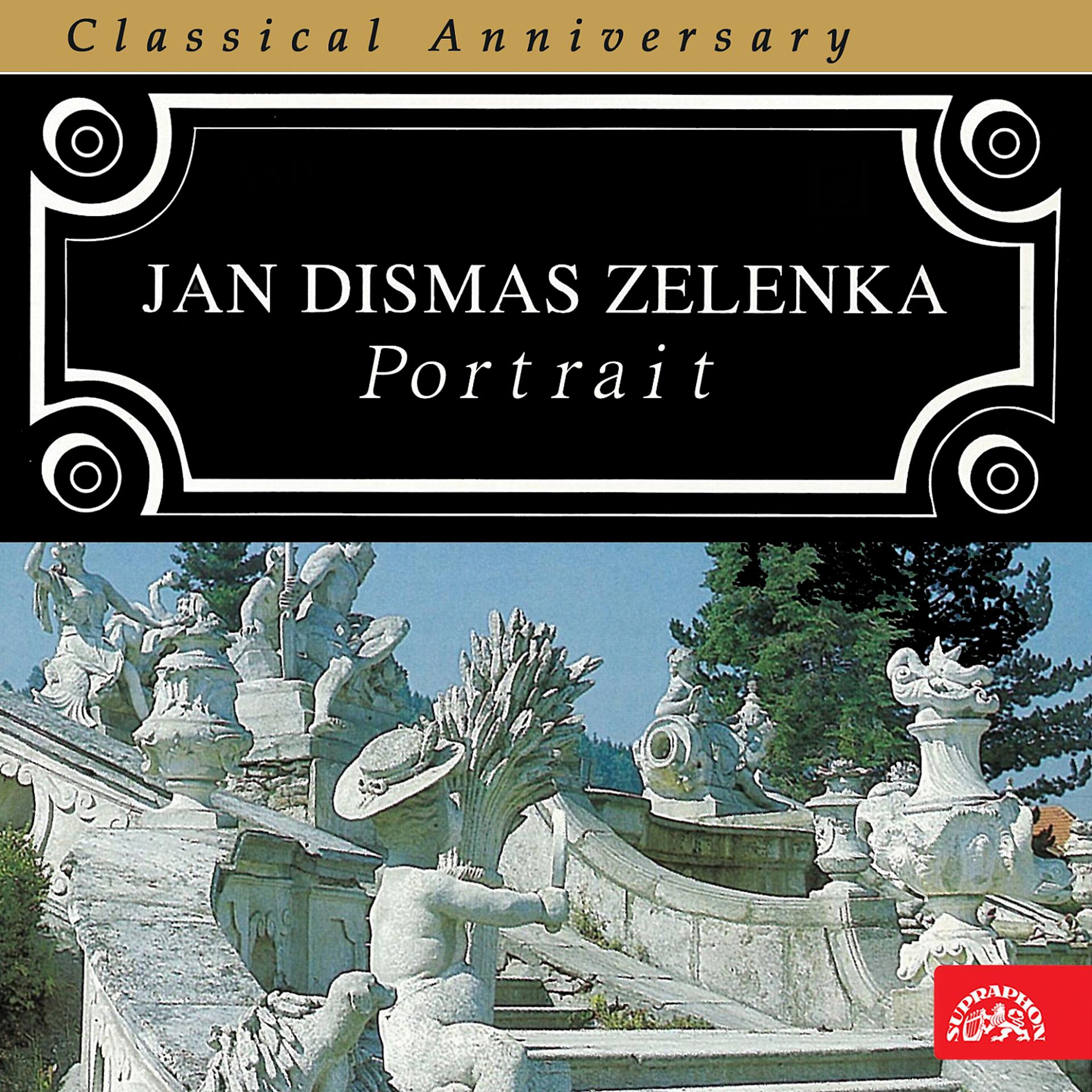 Постер альбома Jan Dismas Zelenka 2 Portrait