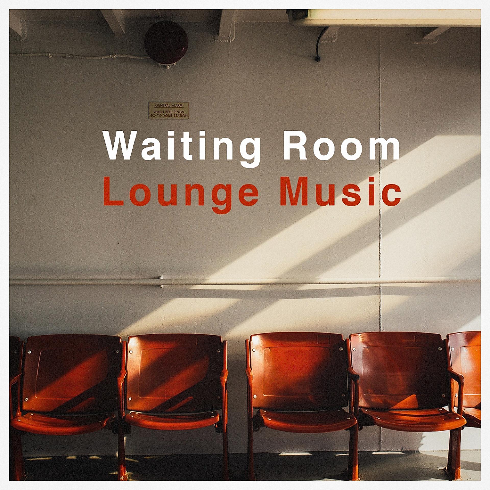 Постер альбома Waiting Room Lounge Music