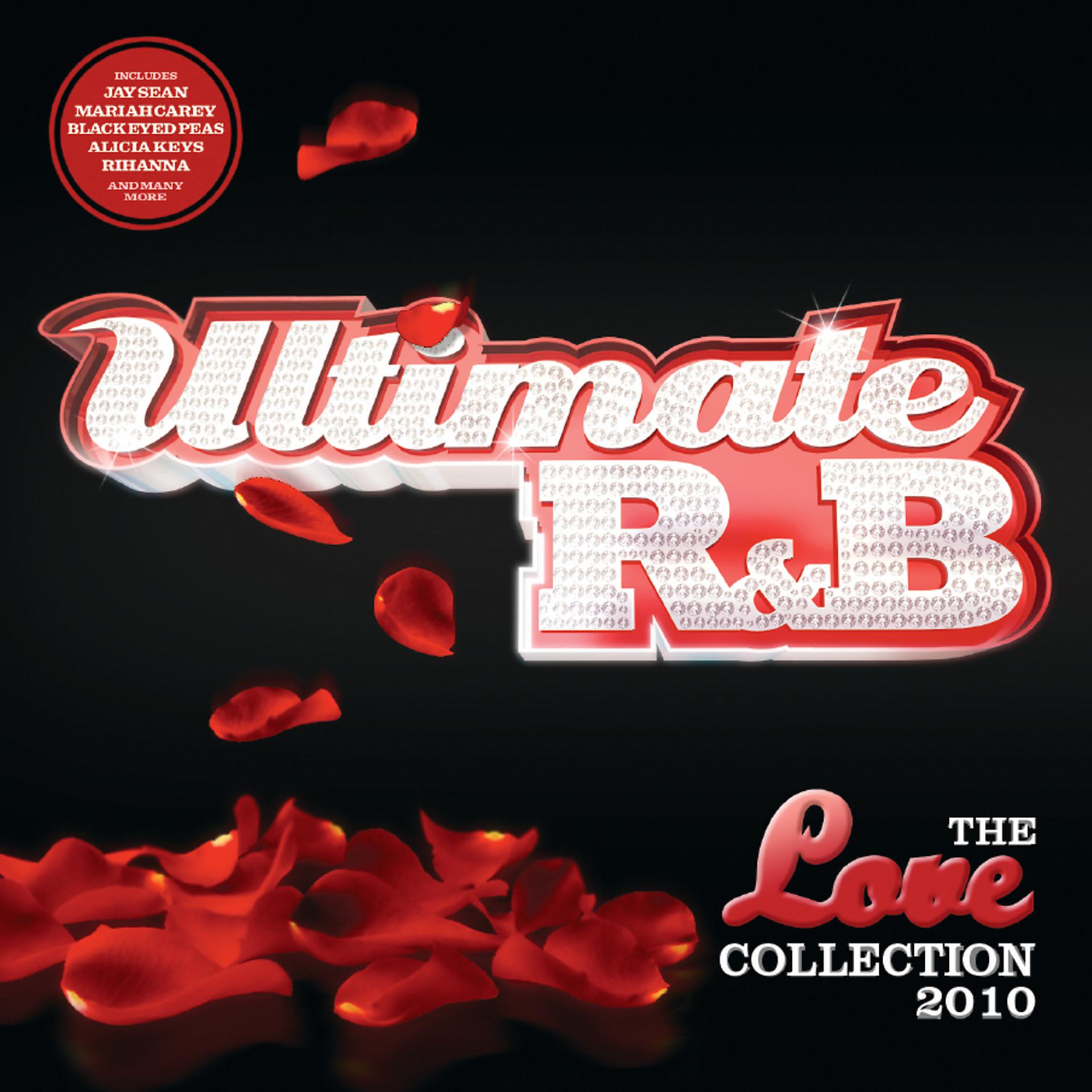 R&B Ultimate. Ultimate r&b the Love collection 2010. Диск Love collection. R&B обложки.