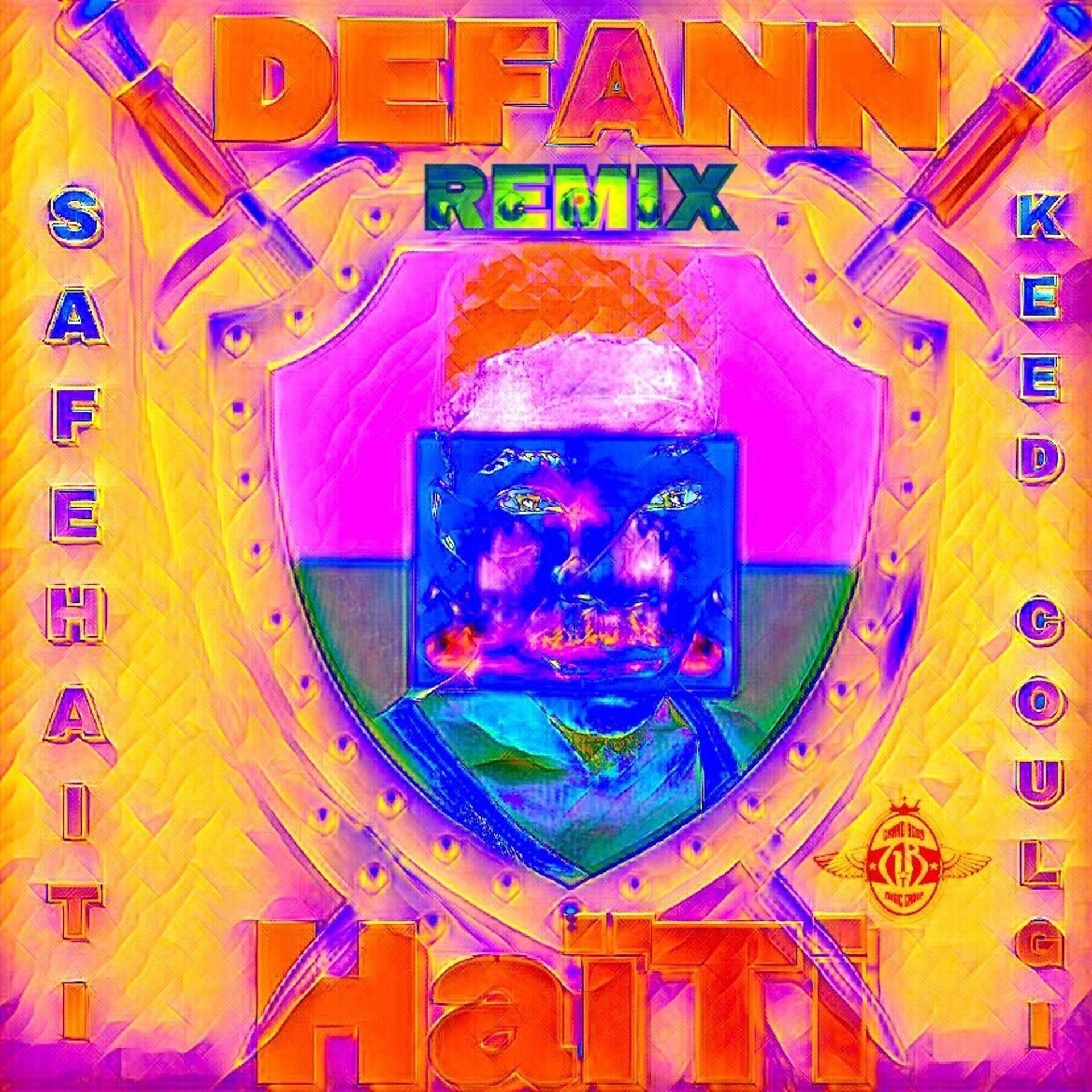 Постер альбома Defann Haïti - Remix