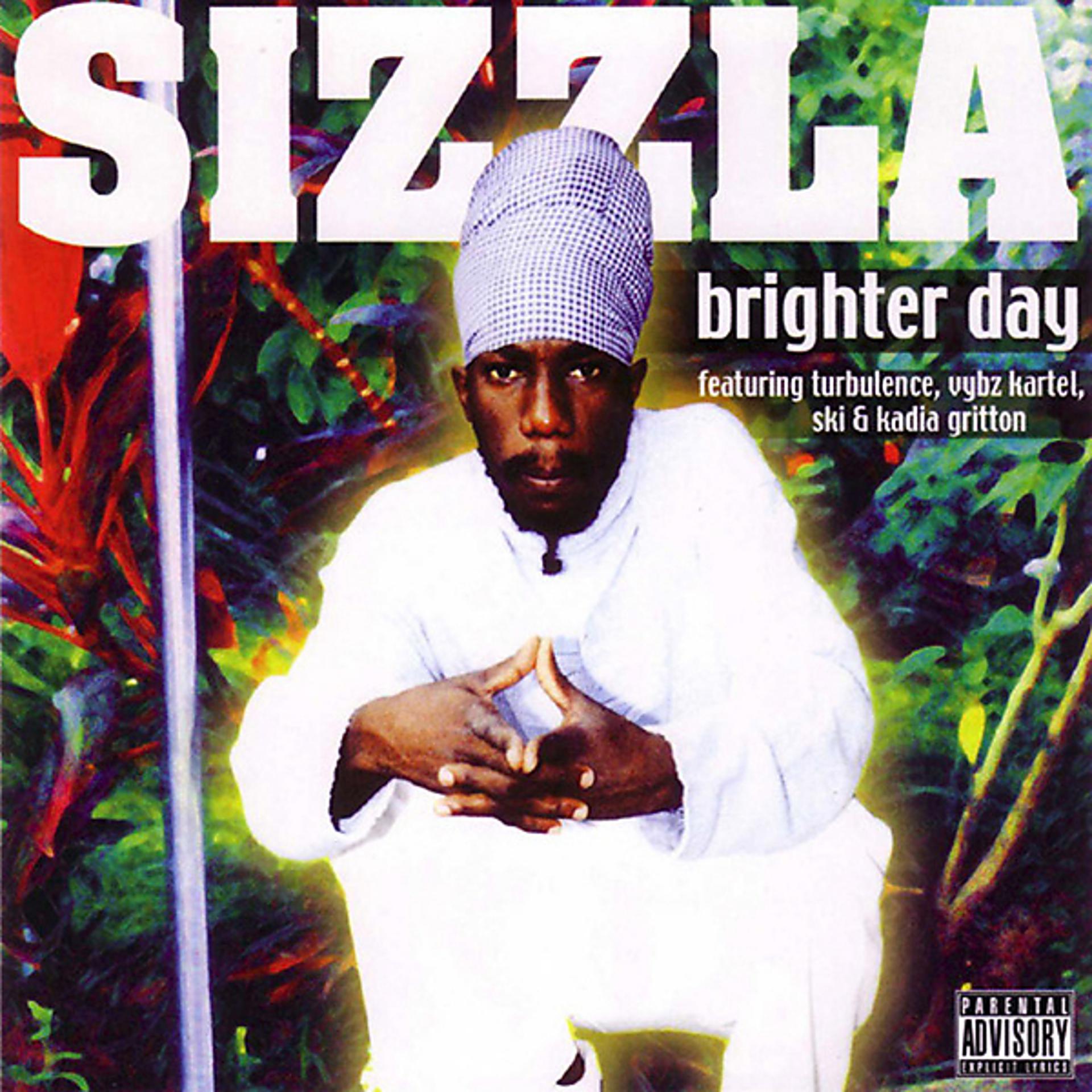 Постер альбома Sizzla Brighter Day