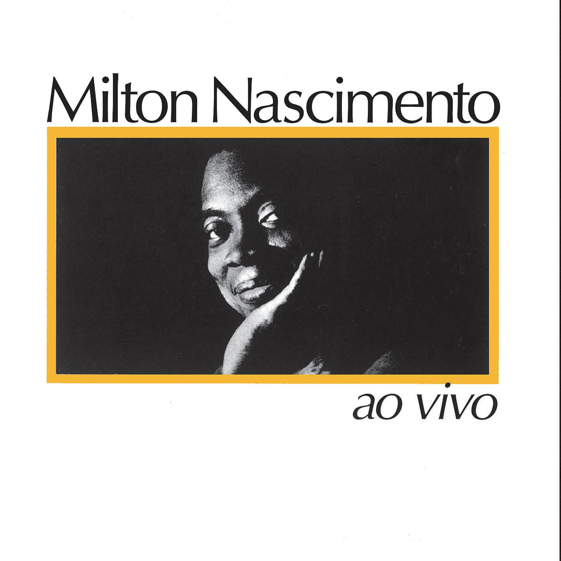 Постер альбома Milton Nascimento Ao Vivo