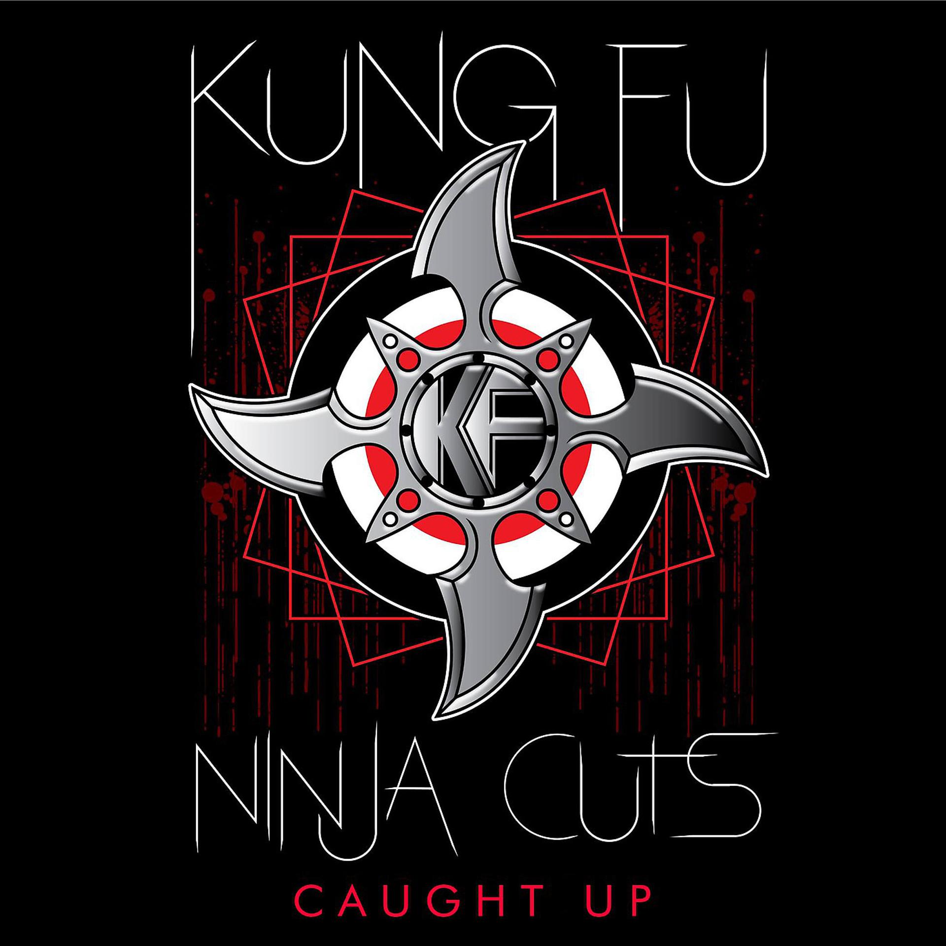 Постер альбома Ninja Cuts: Caught Up