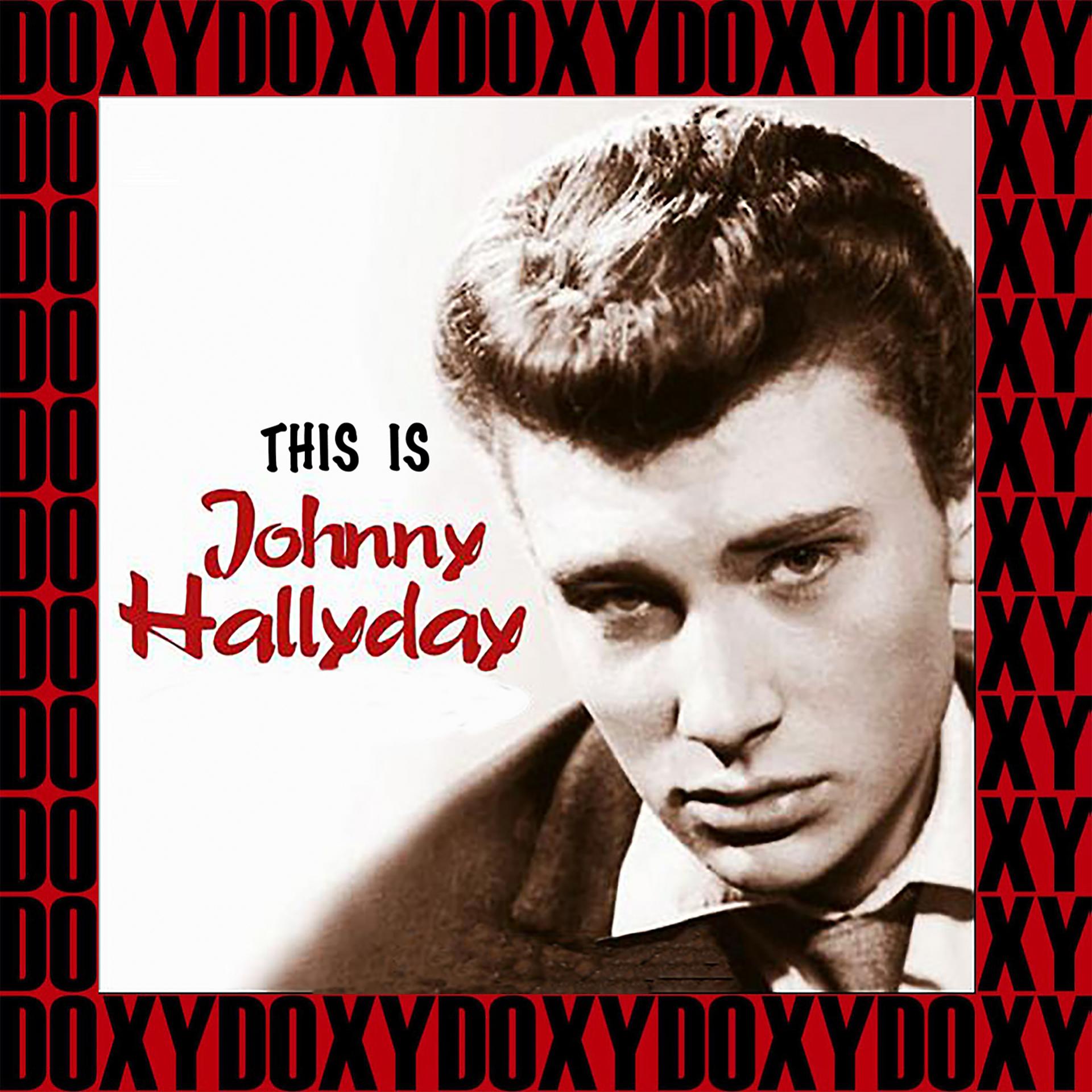 Постер альбома This Is Johnny Halliday