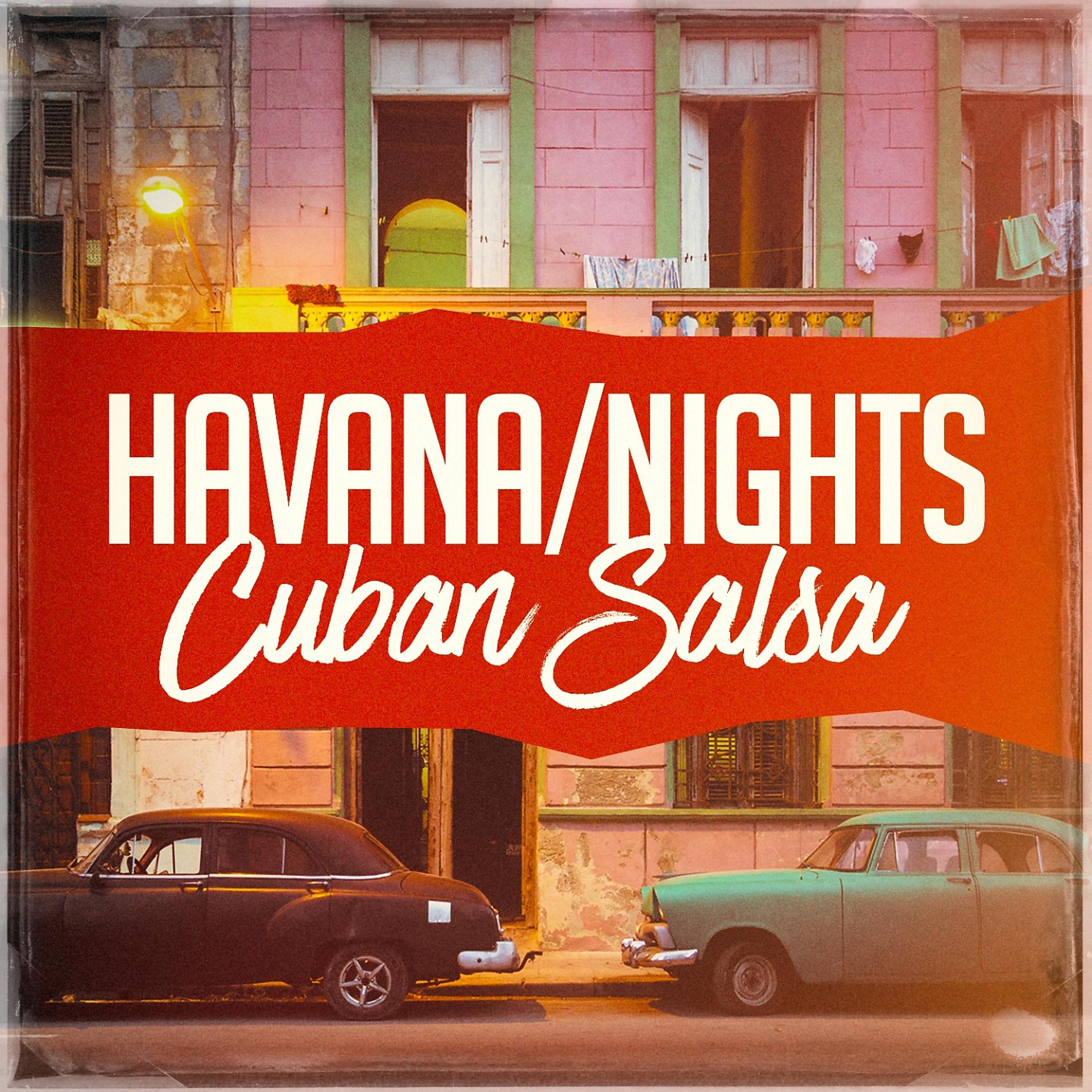Постер альбома Havana Nights Cuban Salsa