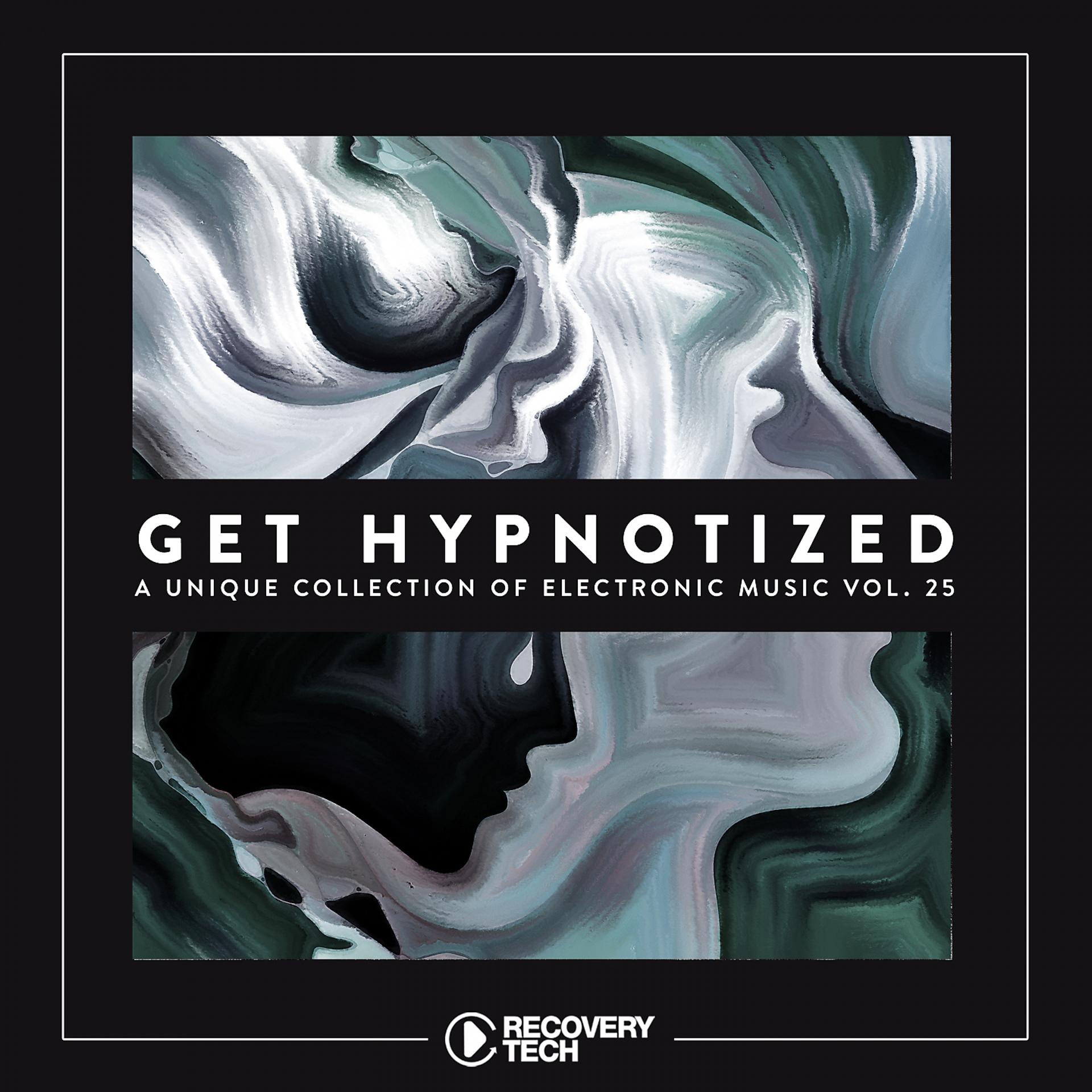 Постер альбома Get Hypnotized, Vol. 25