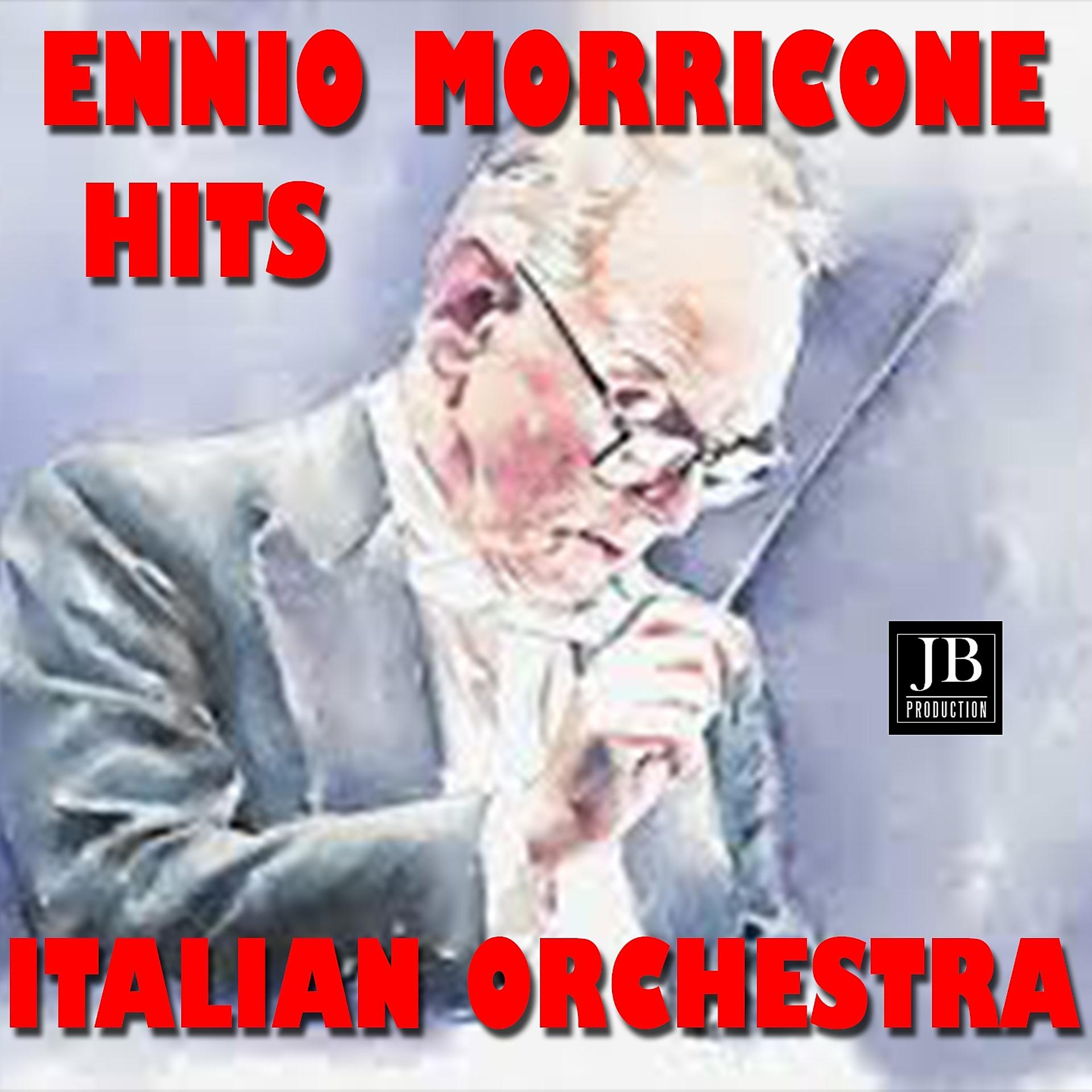 Постер альбома Ennio Morricone Hits