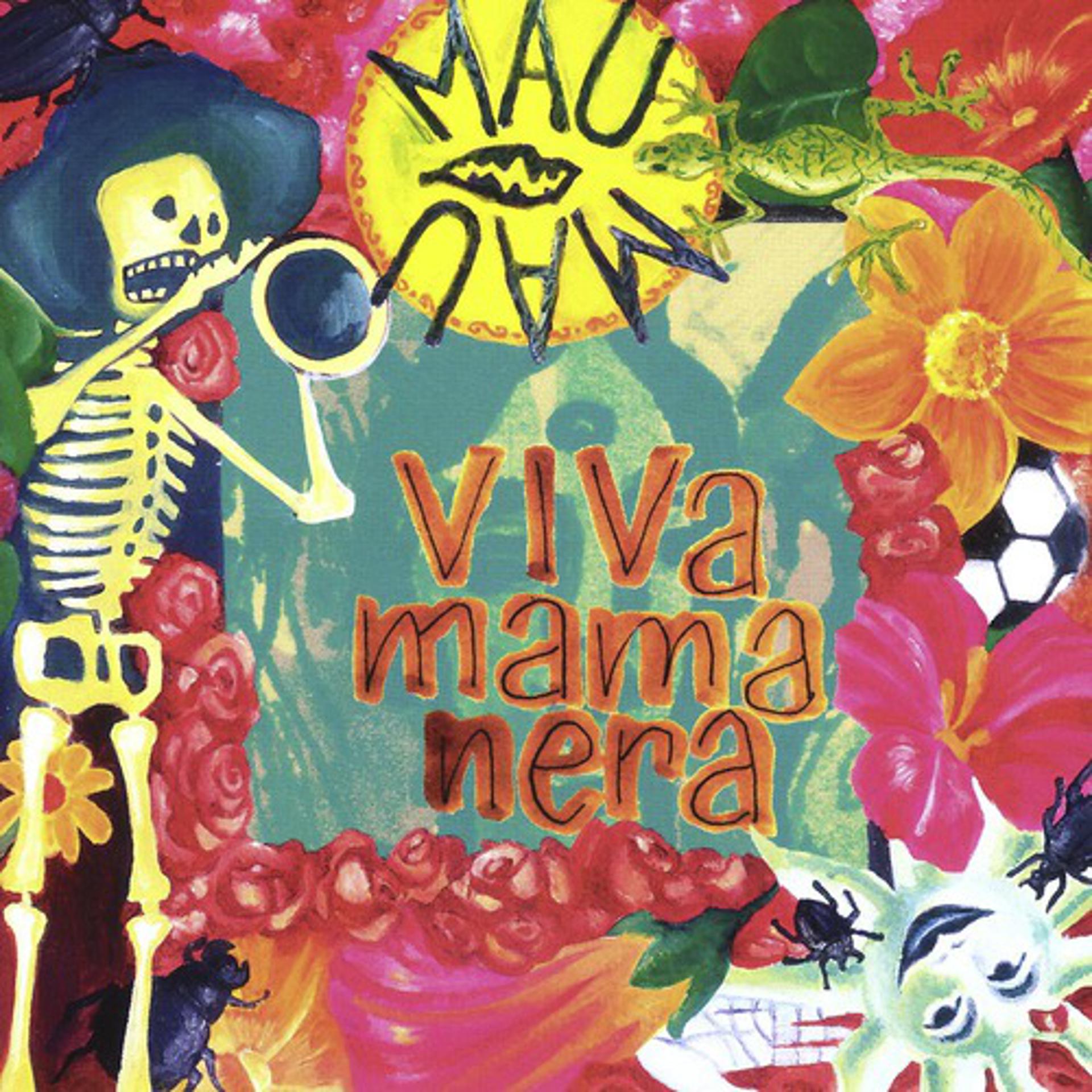 Постер альбома Viva Mamanera