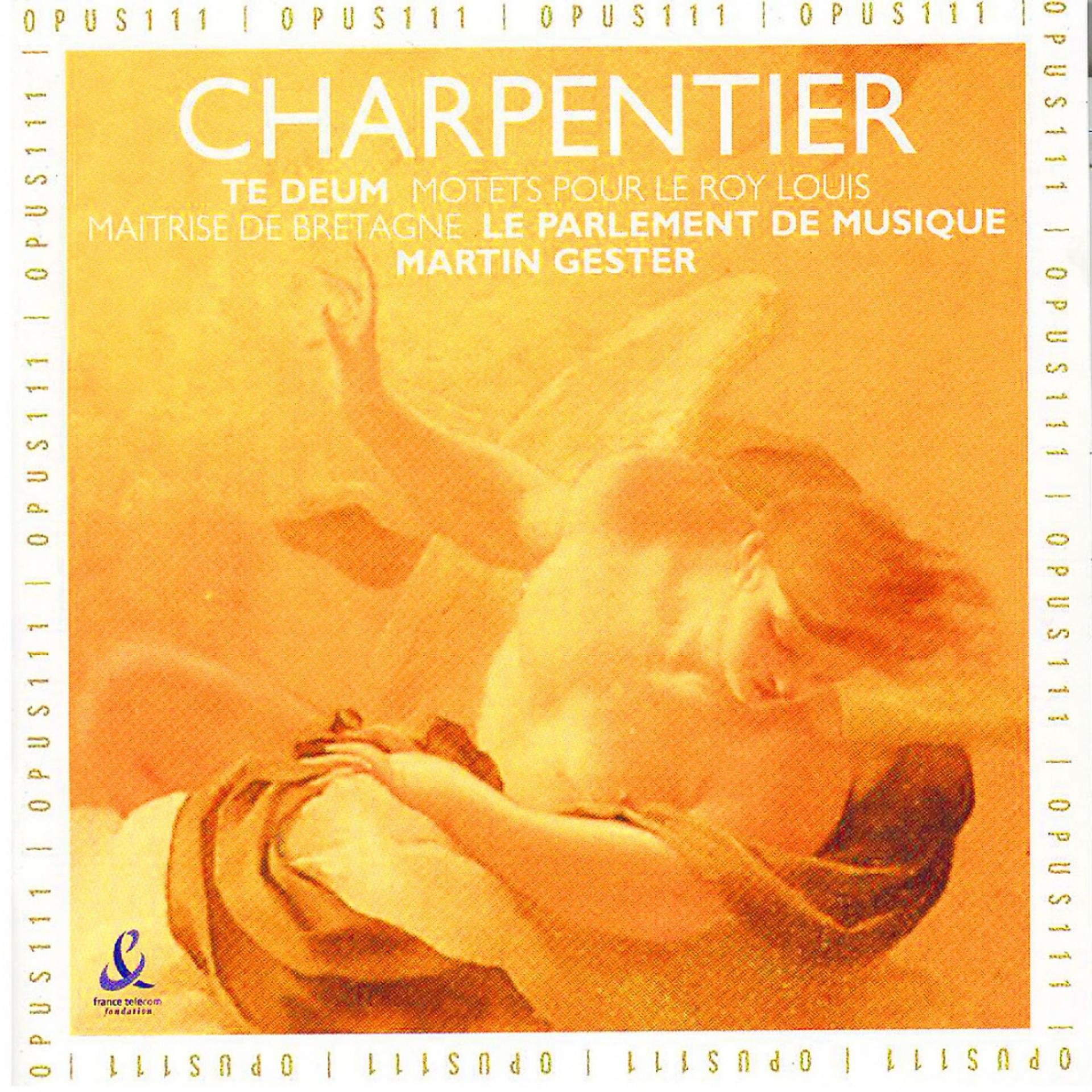 Постер альбома Charpentier: Te Deum & Motets pour le Roy Louis