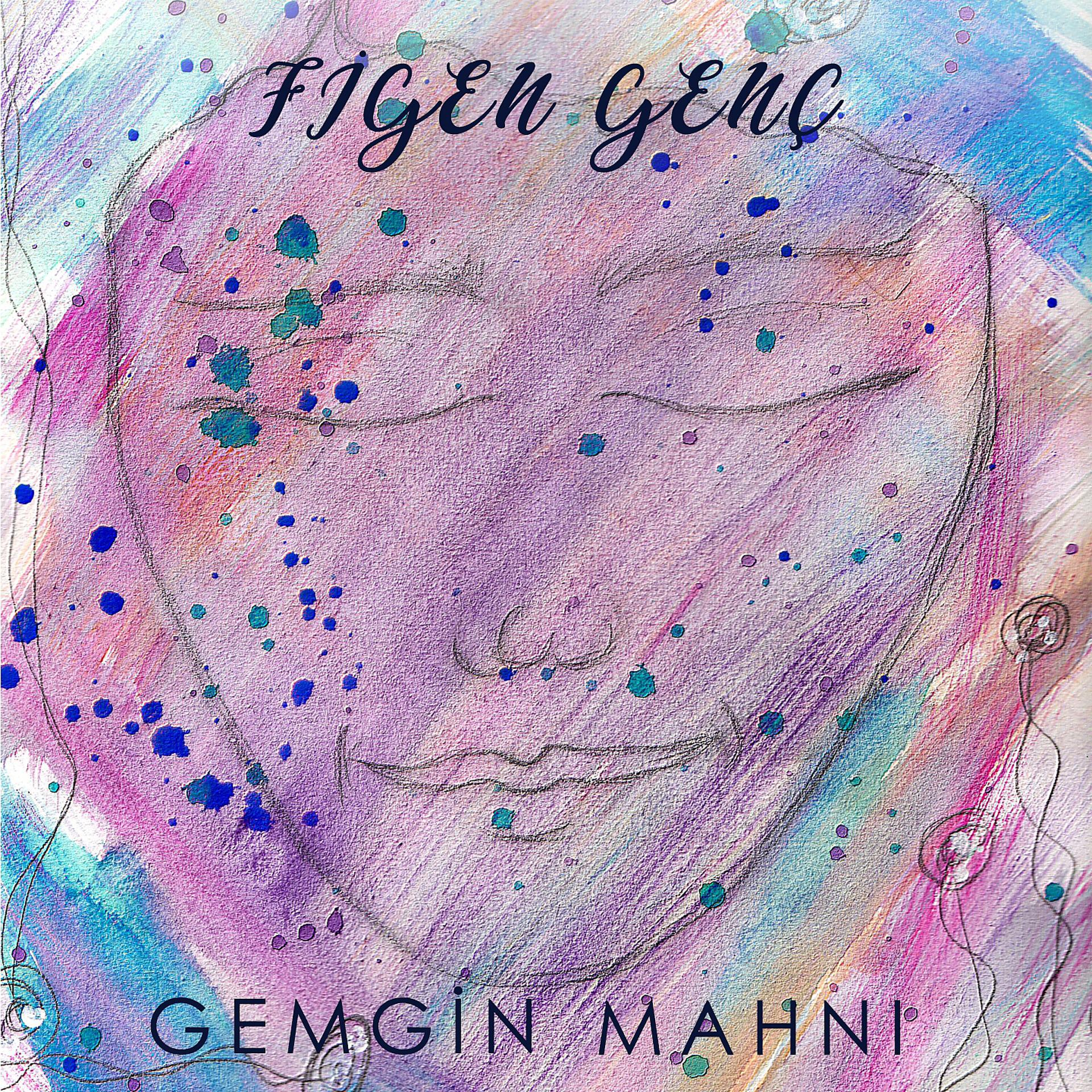 Постер альбома Gemgin Mahnı