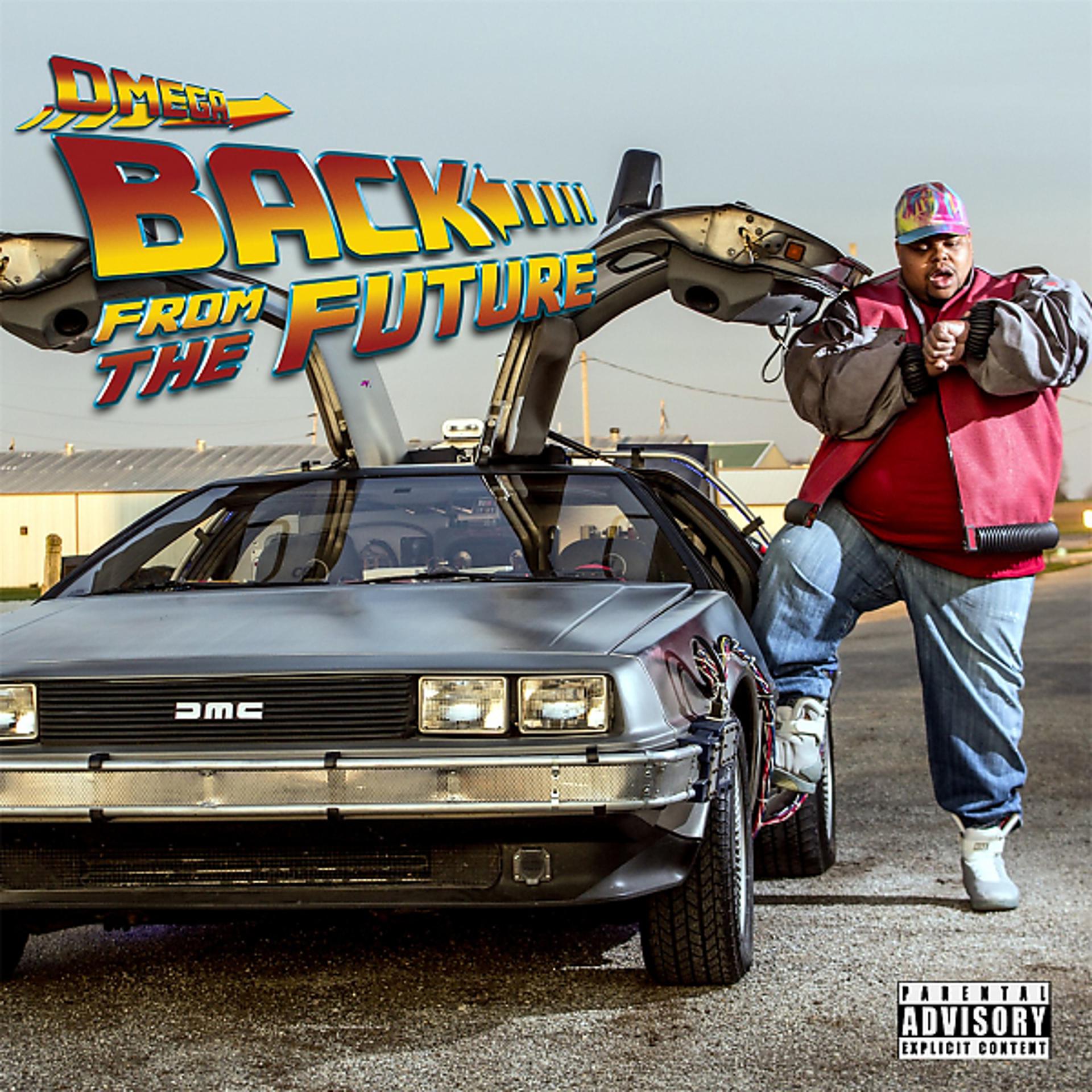 Постер альбома The Prequel to the Legacy Vol. 2 'Back From the Future'