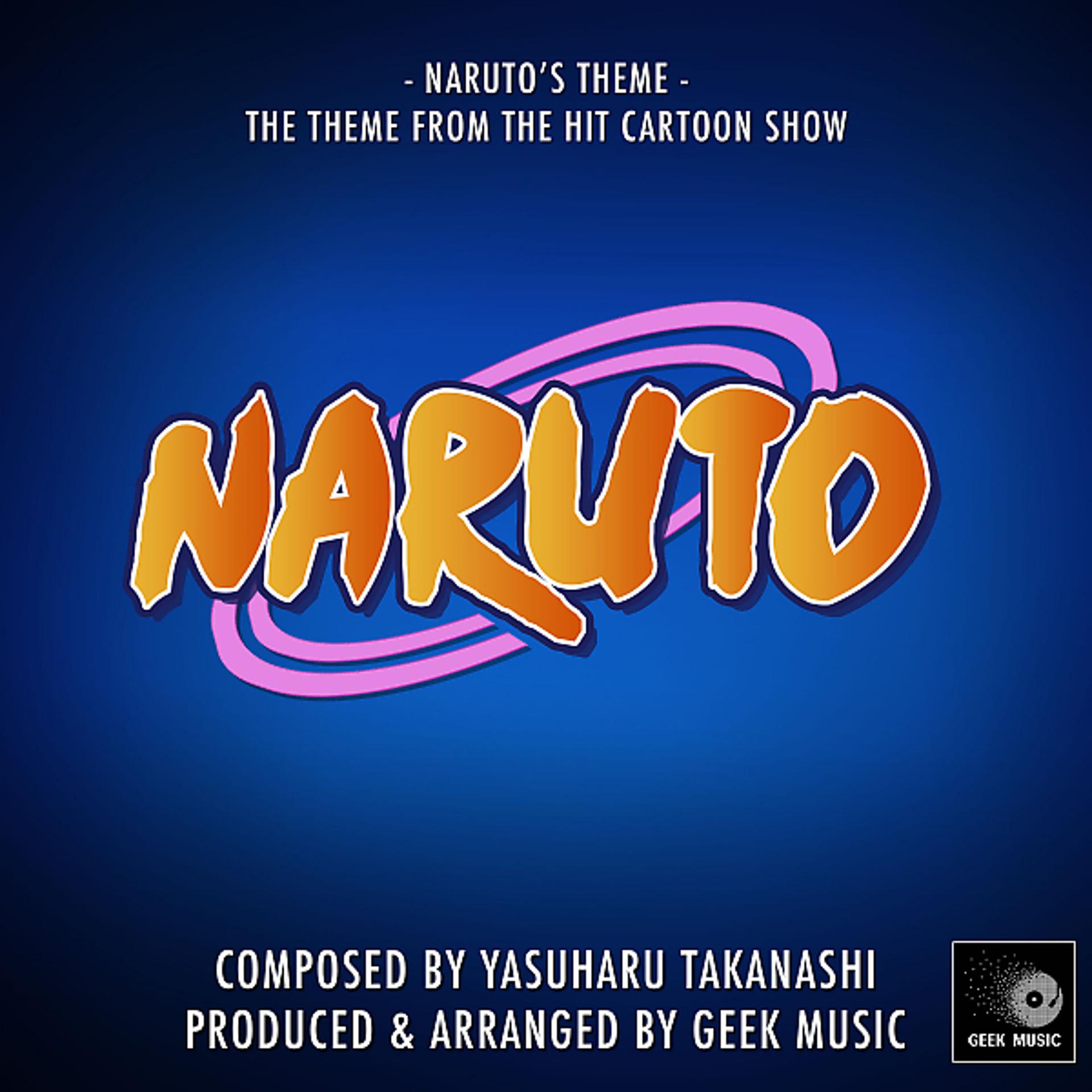 Постер альбома Naruto - Naruto's Theme - Main Theme