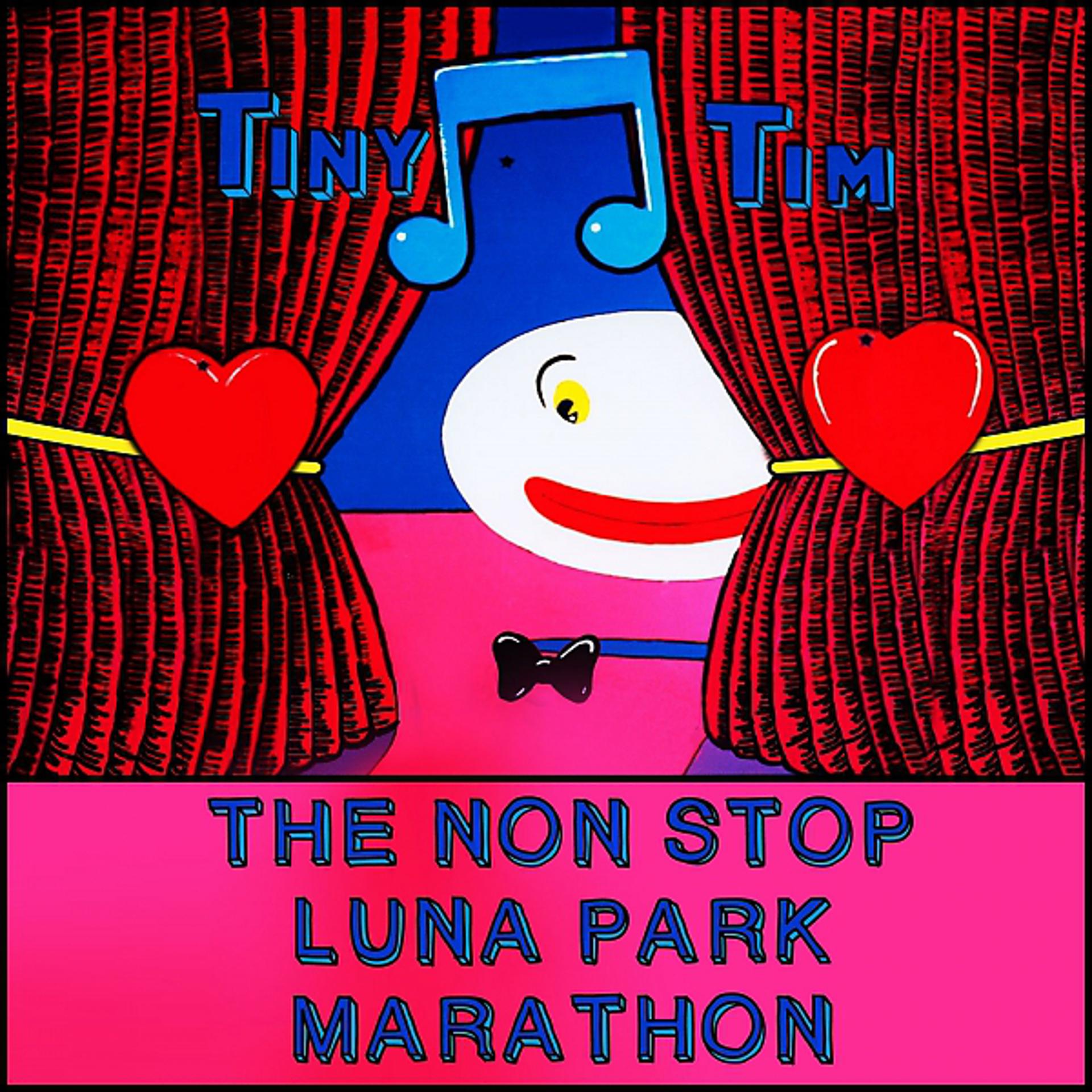 Постер альбома The Non Stop Luna Park Marathon