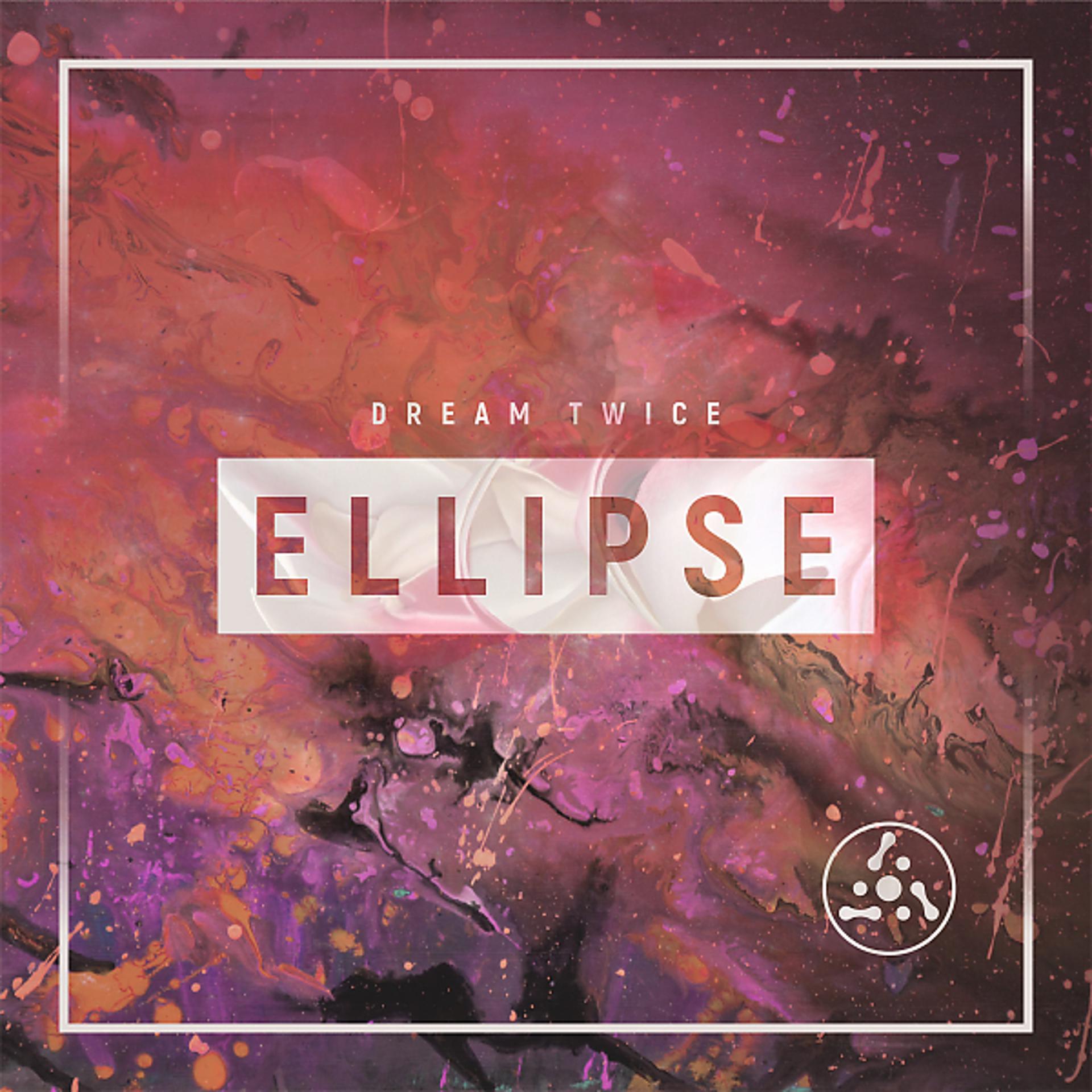 Постер альбома Ellipse