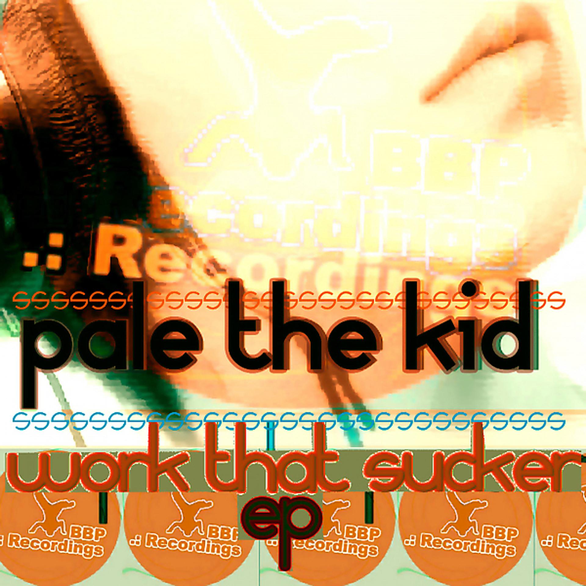 Постер альбома Work That Sucker EP